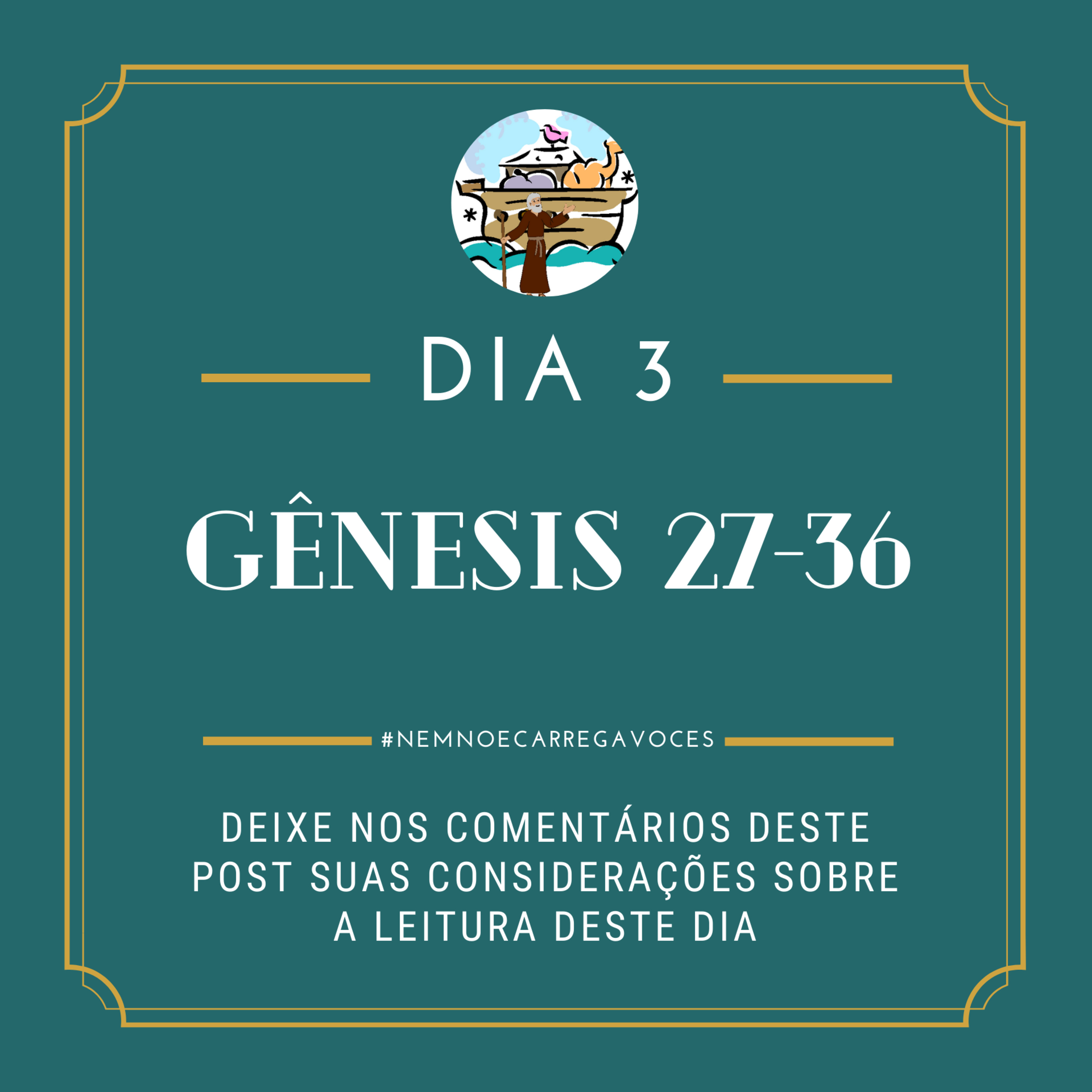 NemNoéCarregaVocês