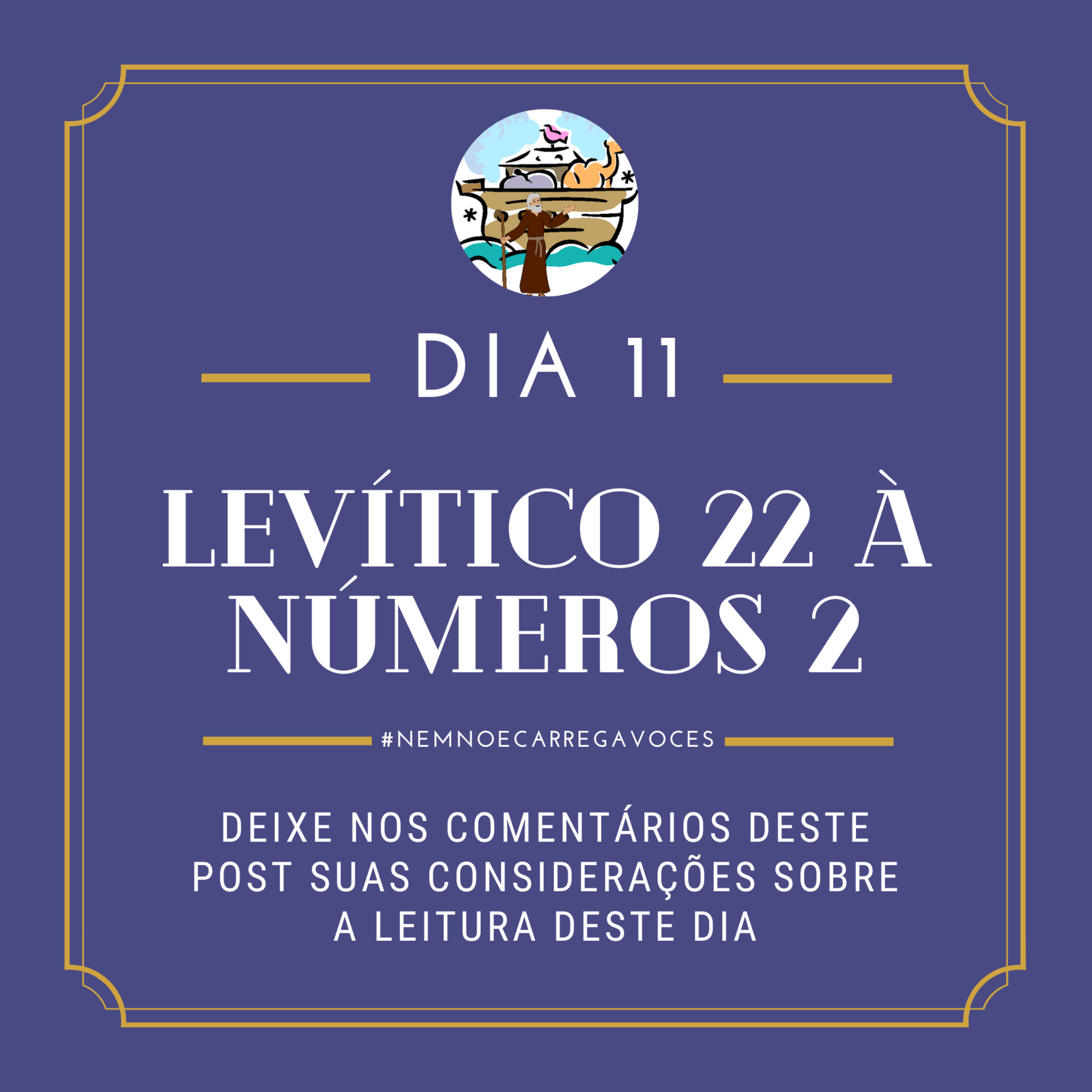 NemNoéCarregaVocês