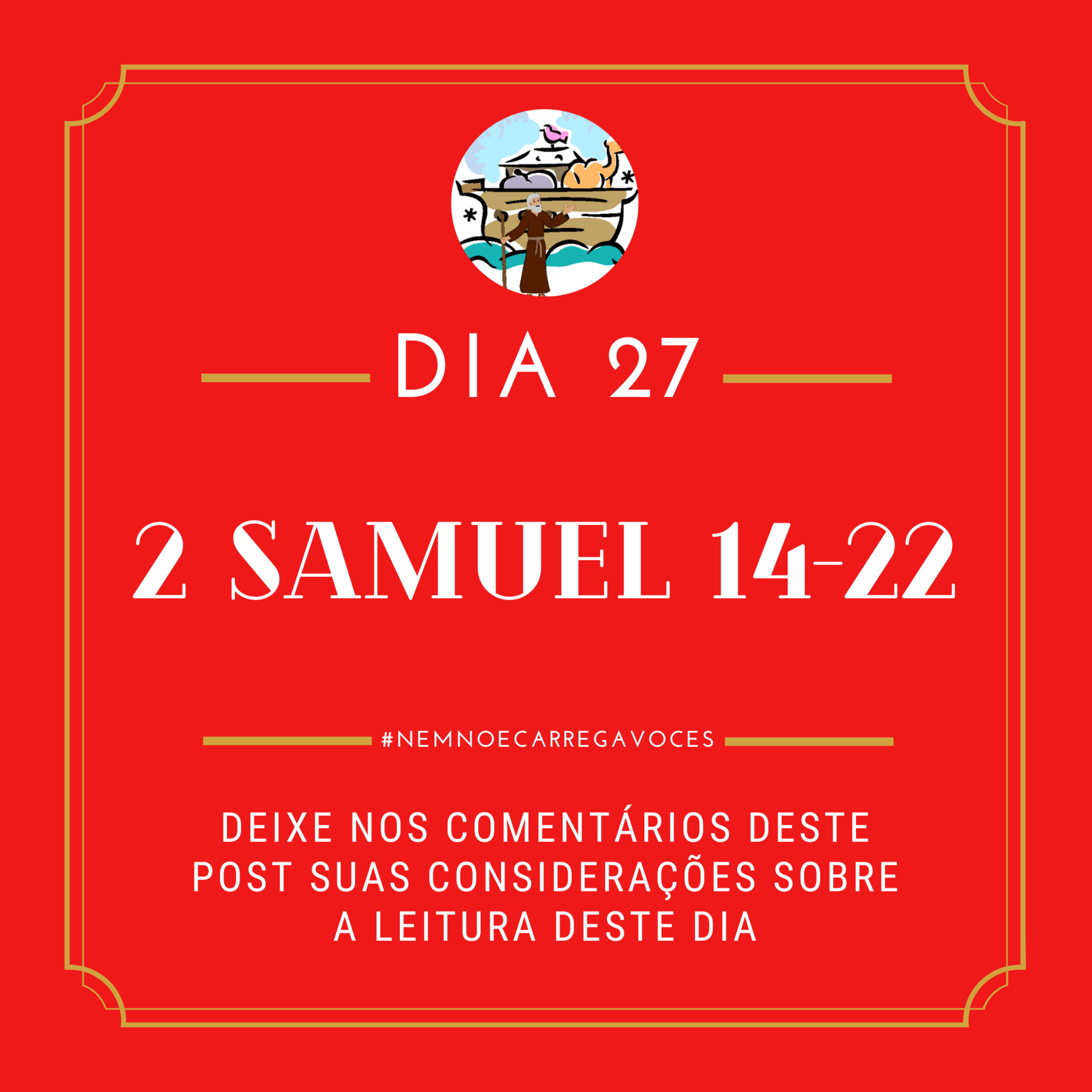 NemNoéCarregaVocês