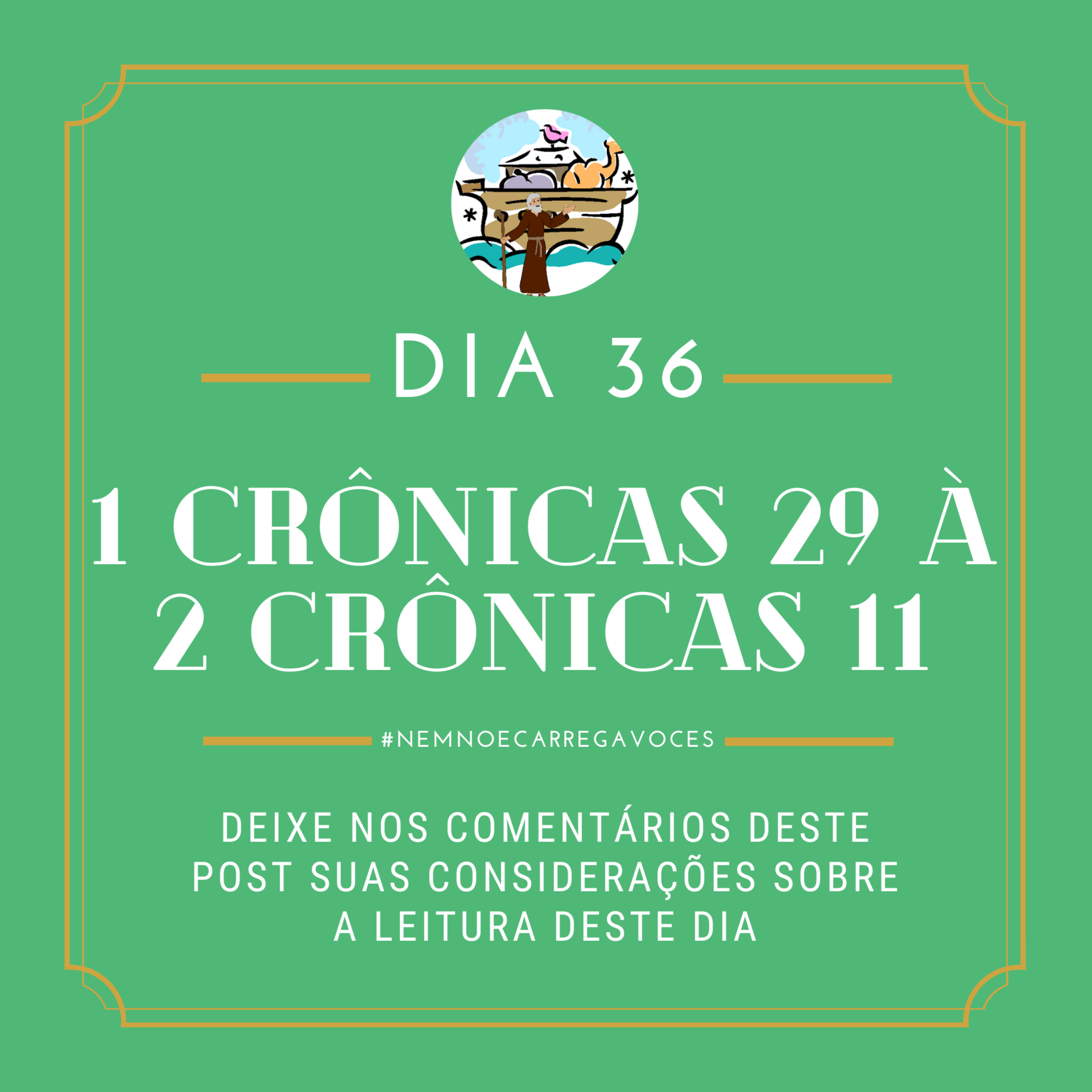 NemNoéCarregaVocês