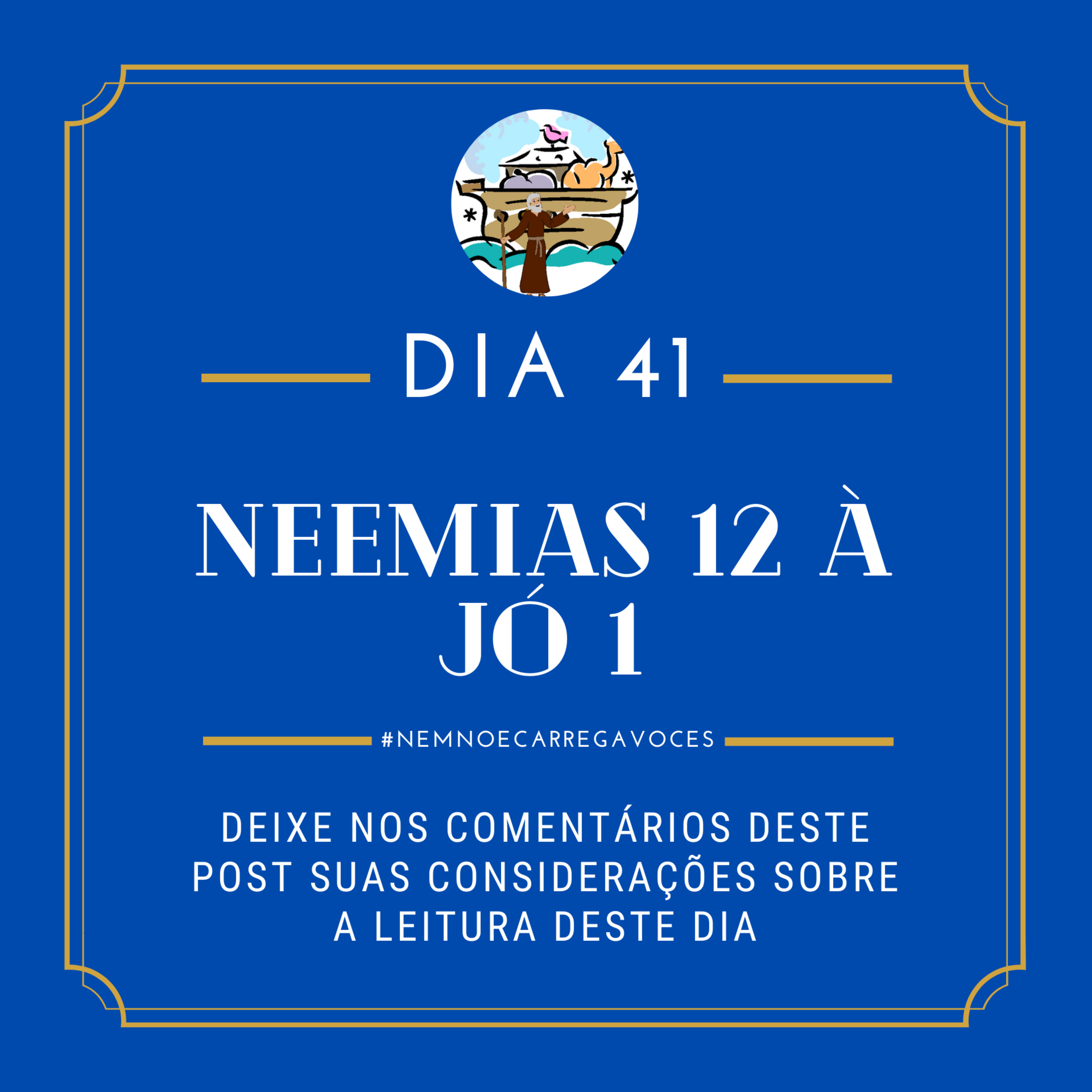 NemNoéCarregaVocês