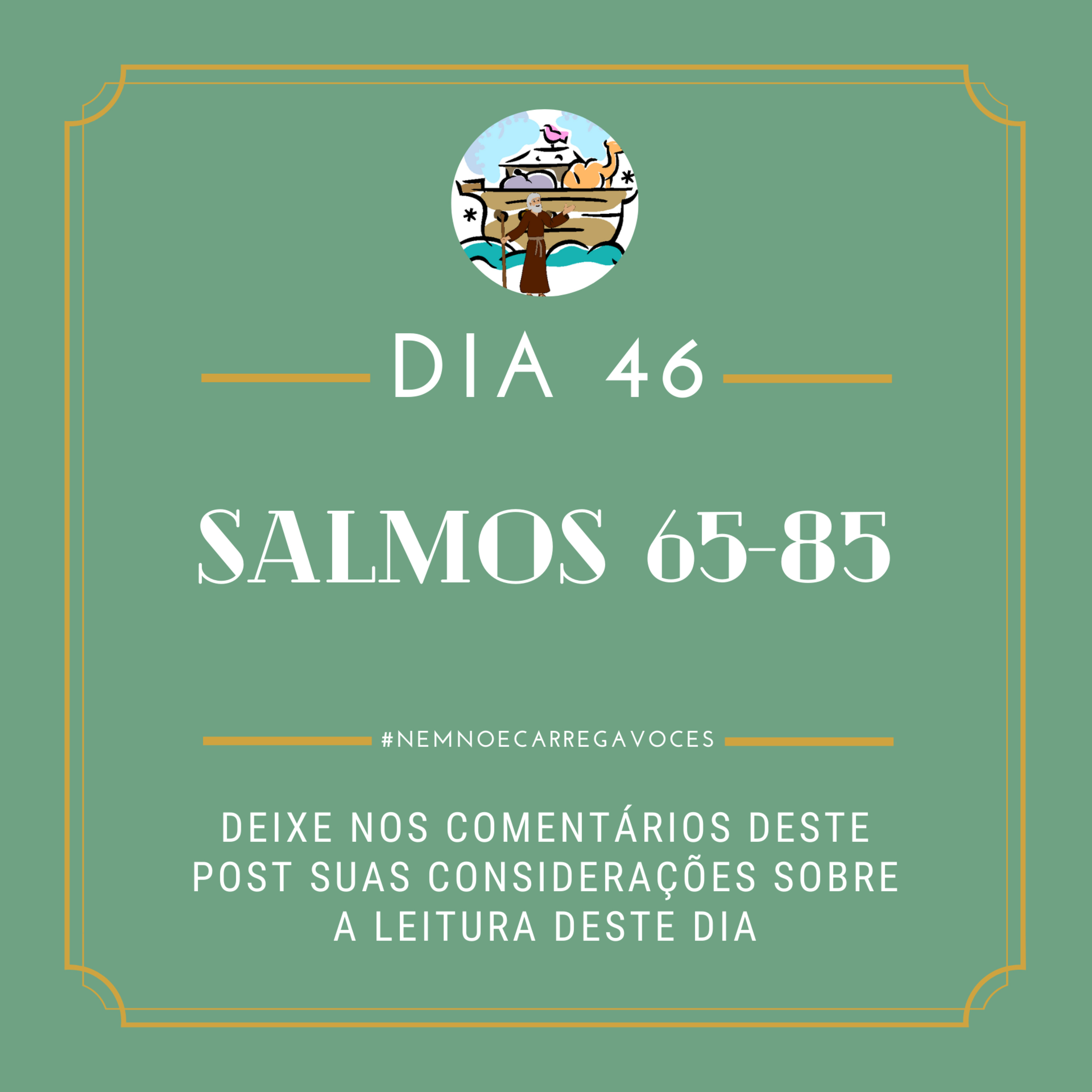 NemNoéCarregaVocês