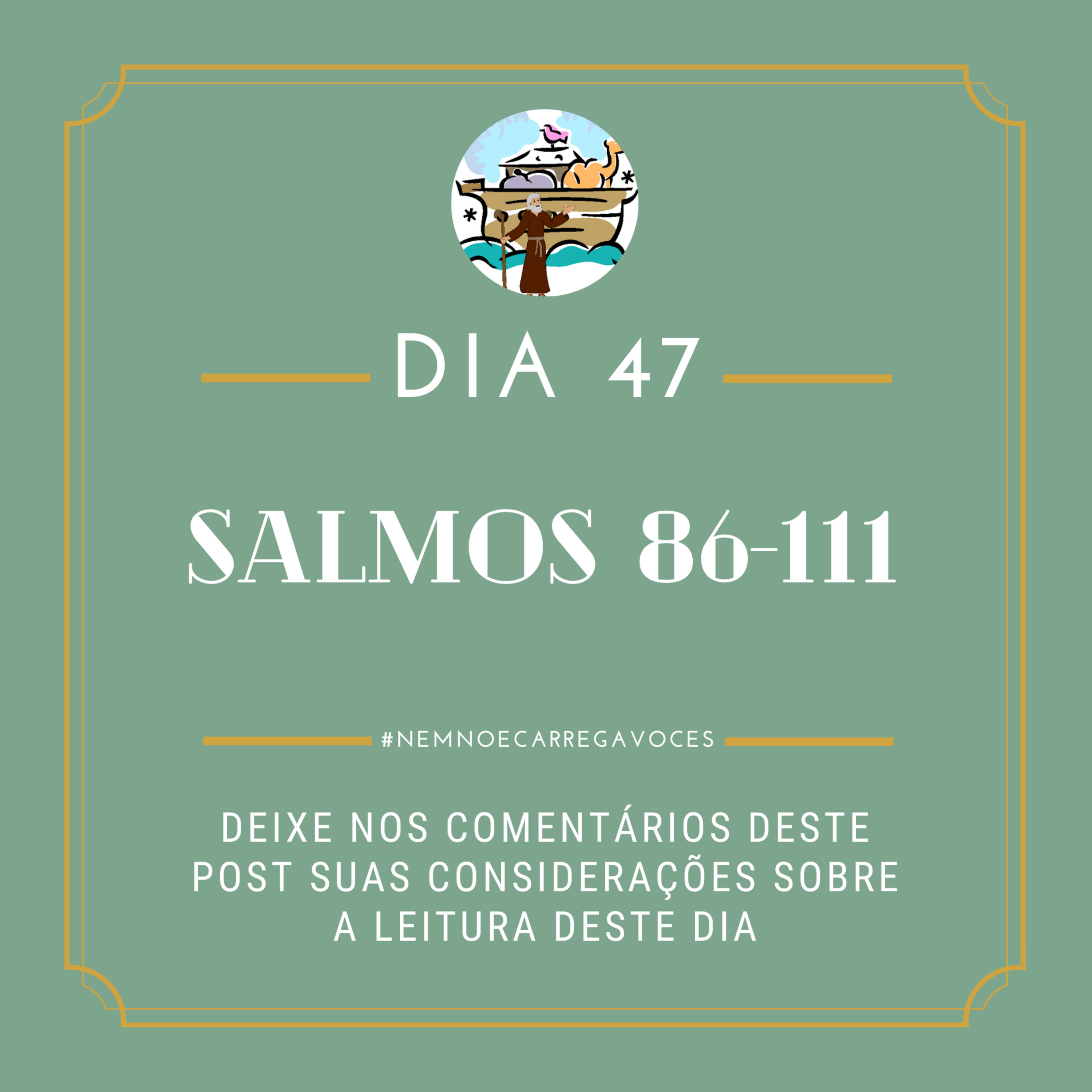 NemNoéCarregaVocês