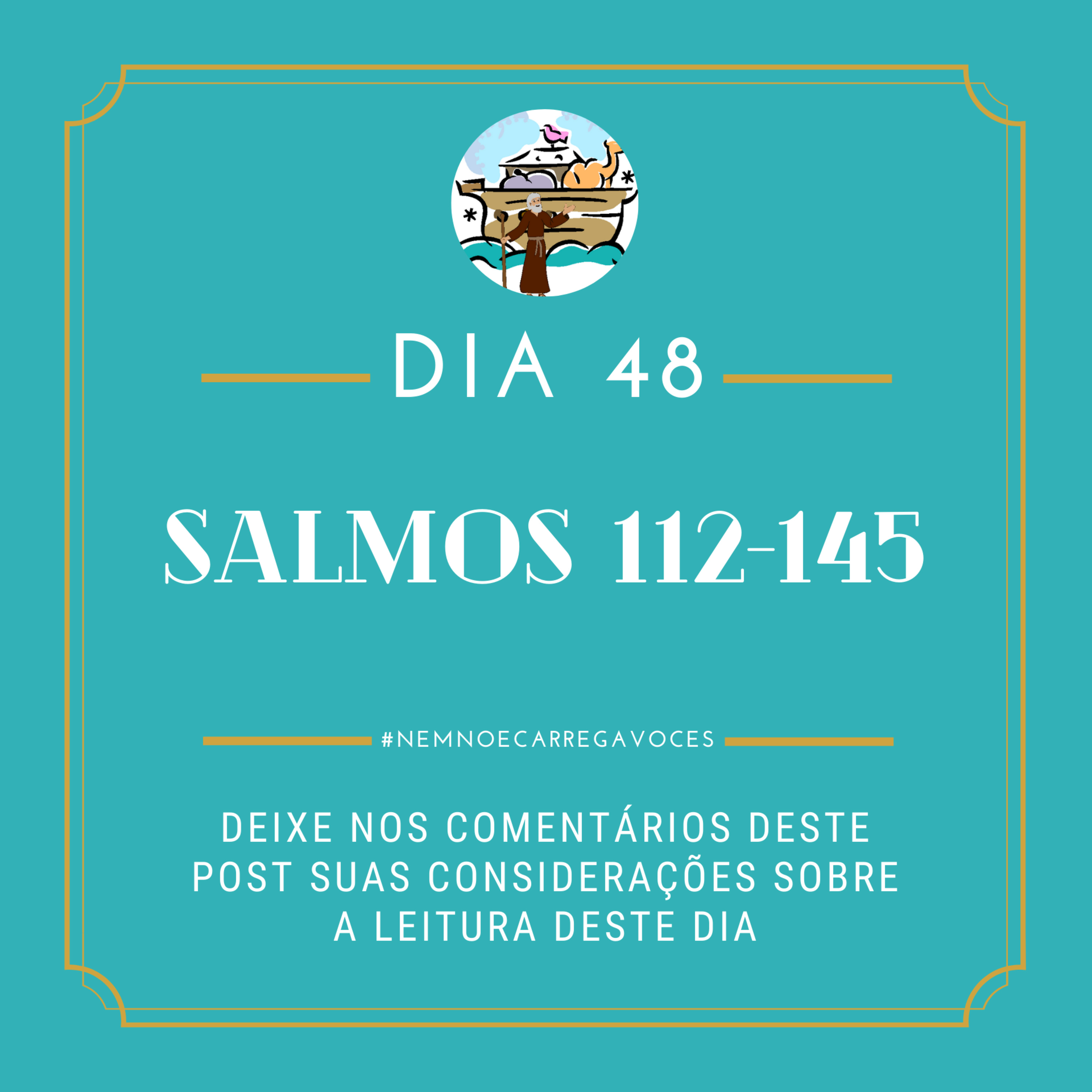 NemNoéCarregaVocês