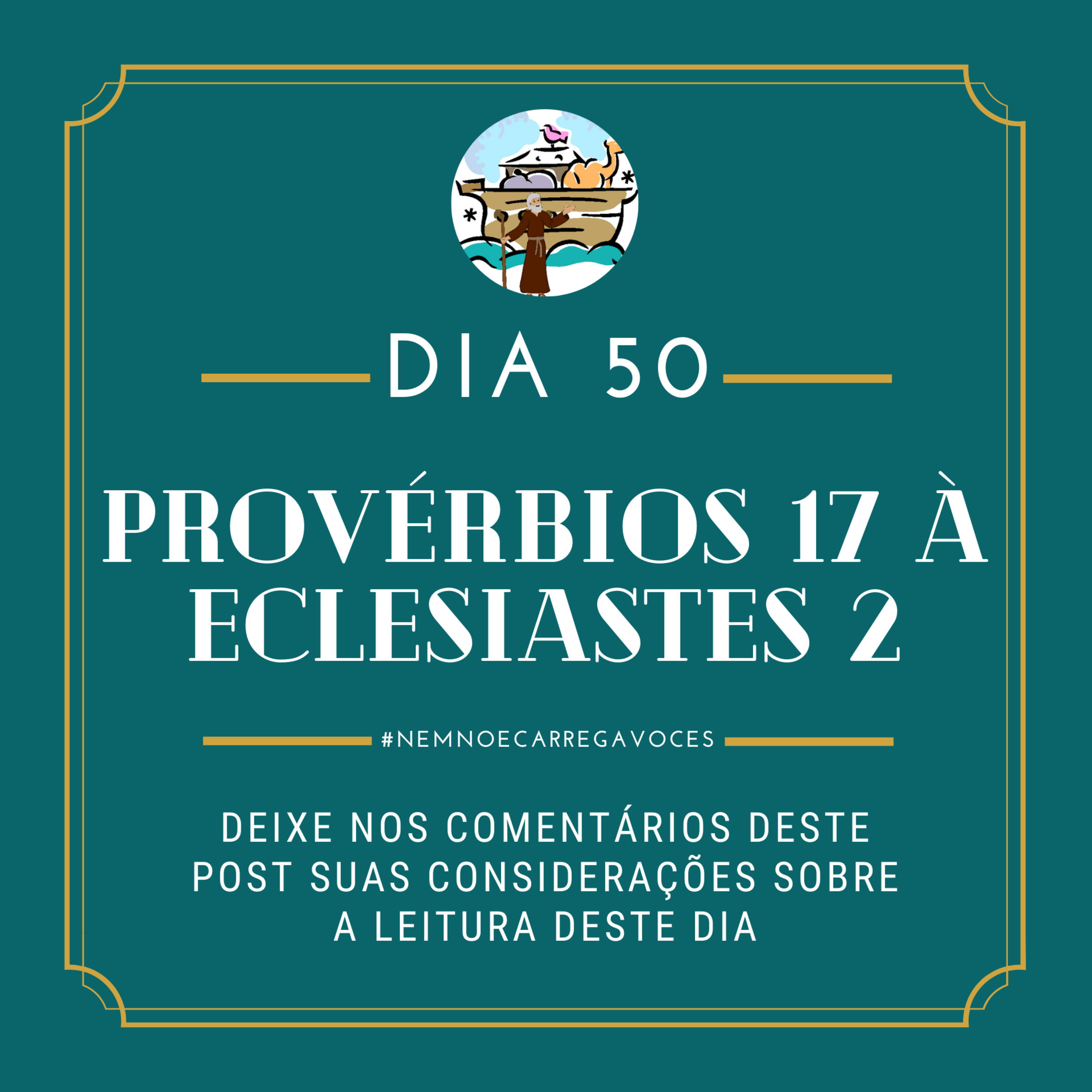 NemNoéCarregaVocês