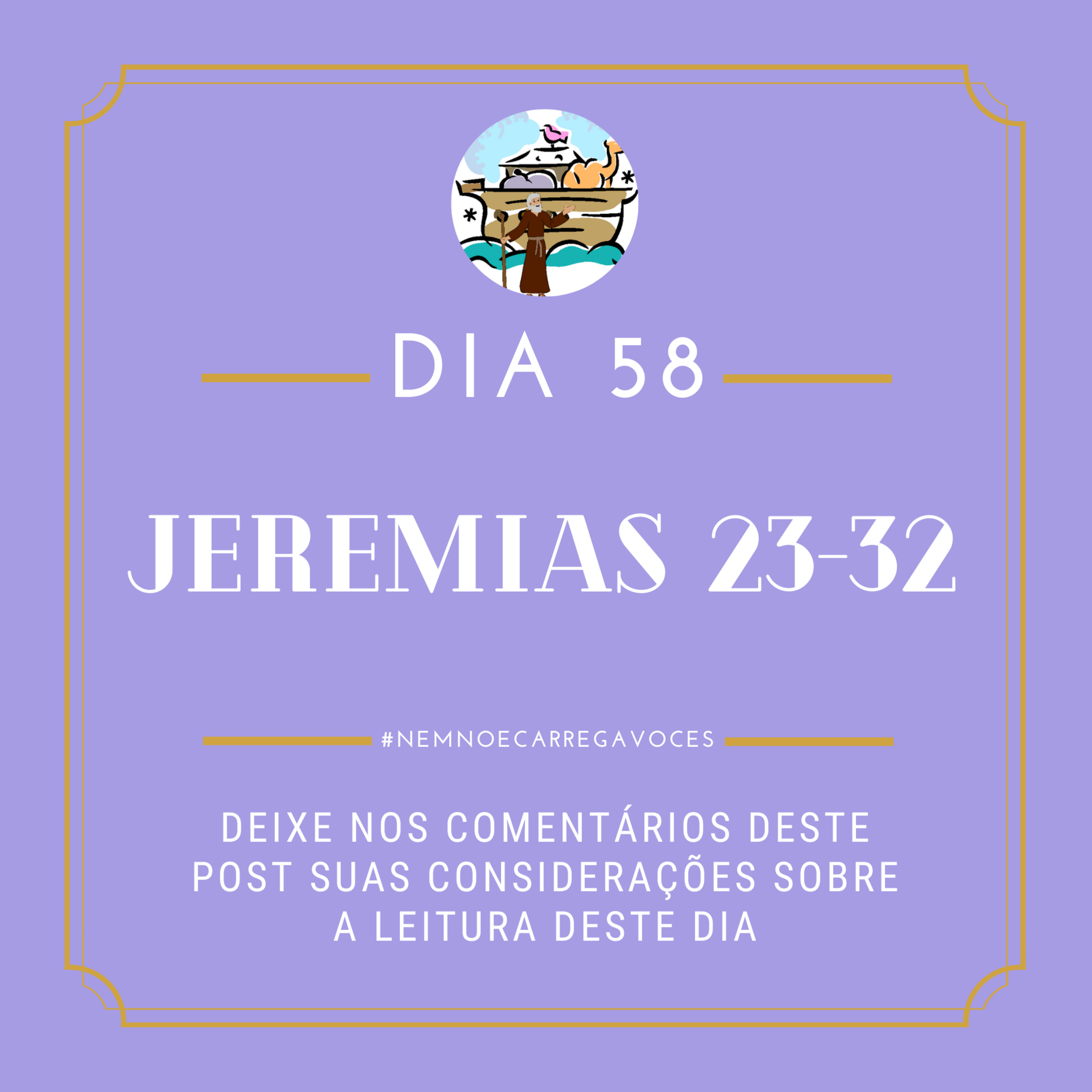 NemNoéCarregaVocês