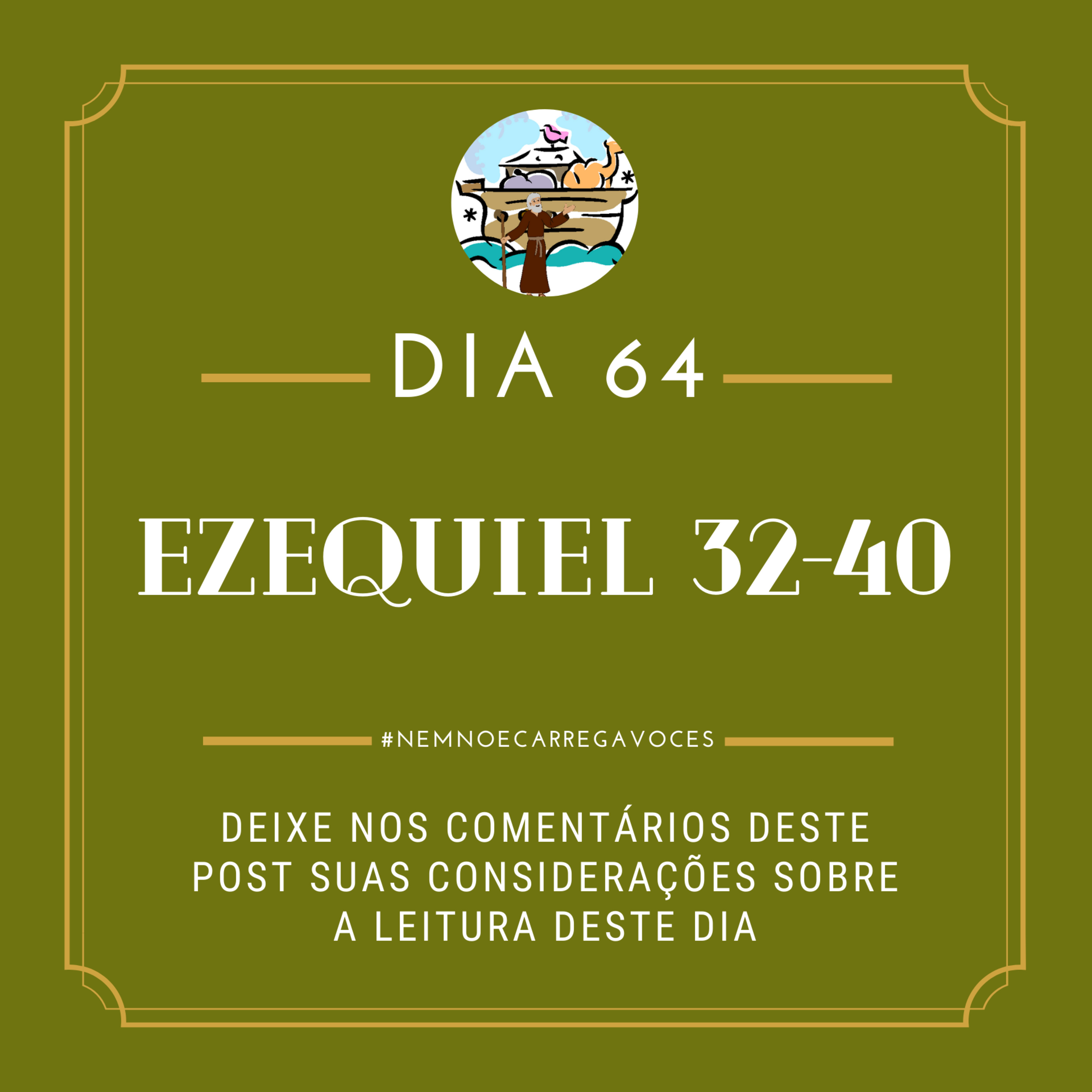 NemNoéCarregaVocês