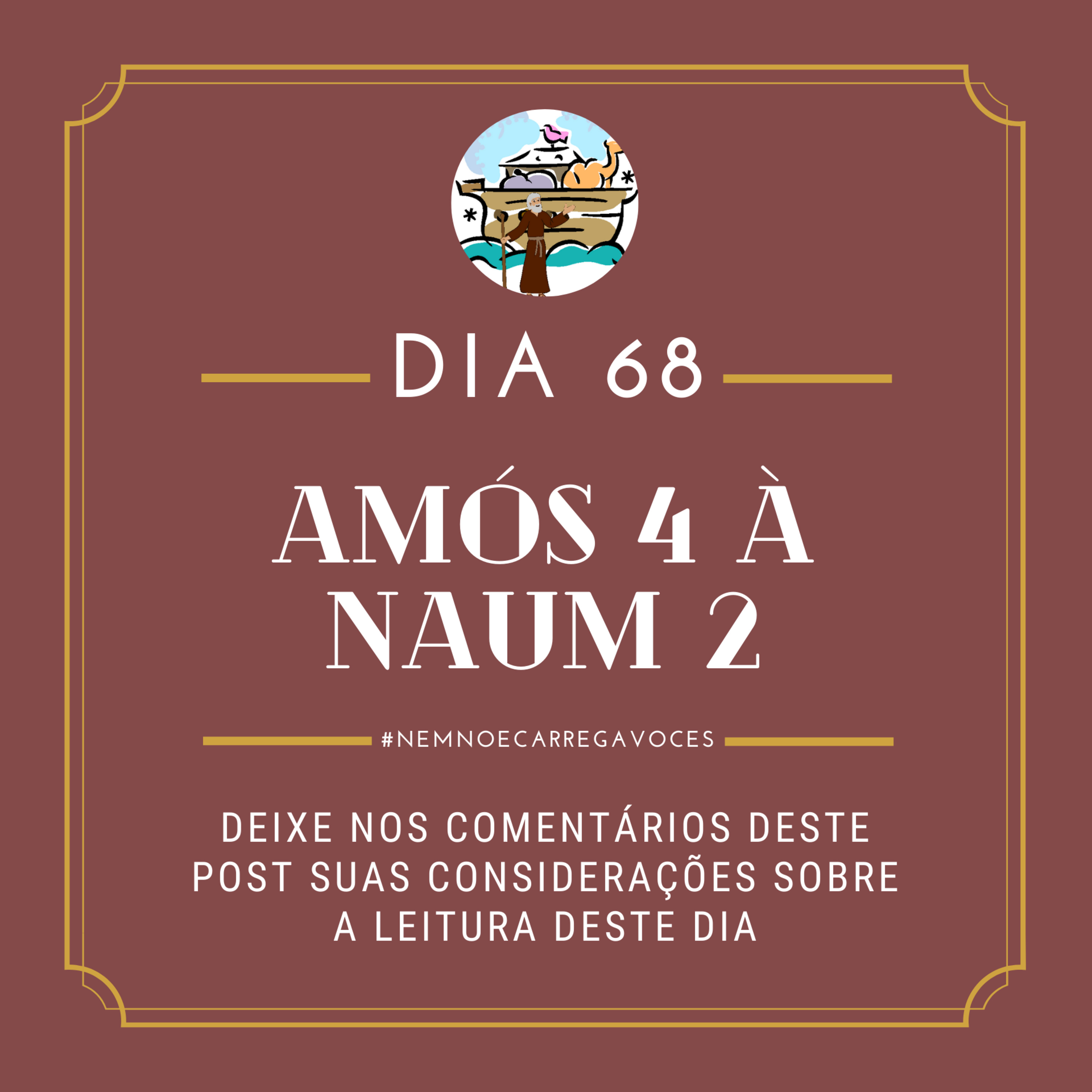 NemNoéCarregaVocês