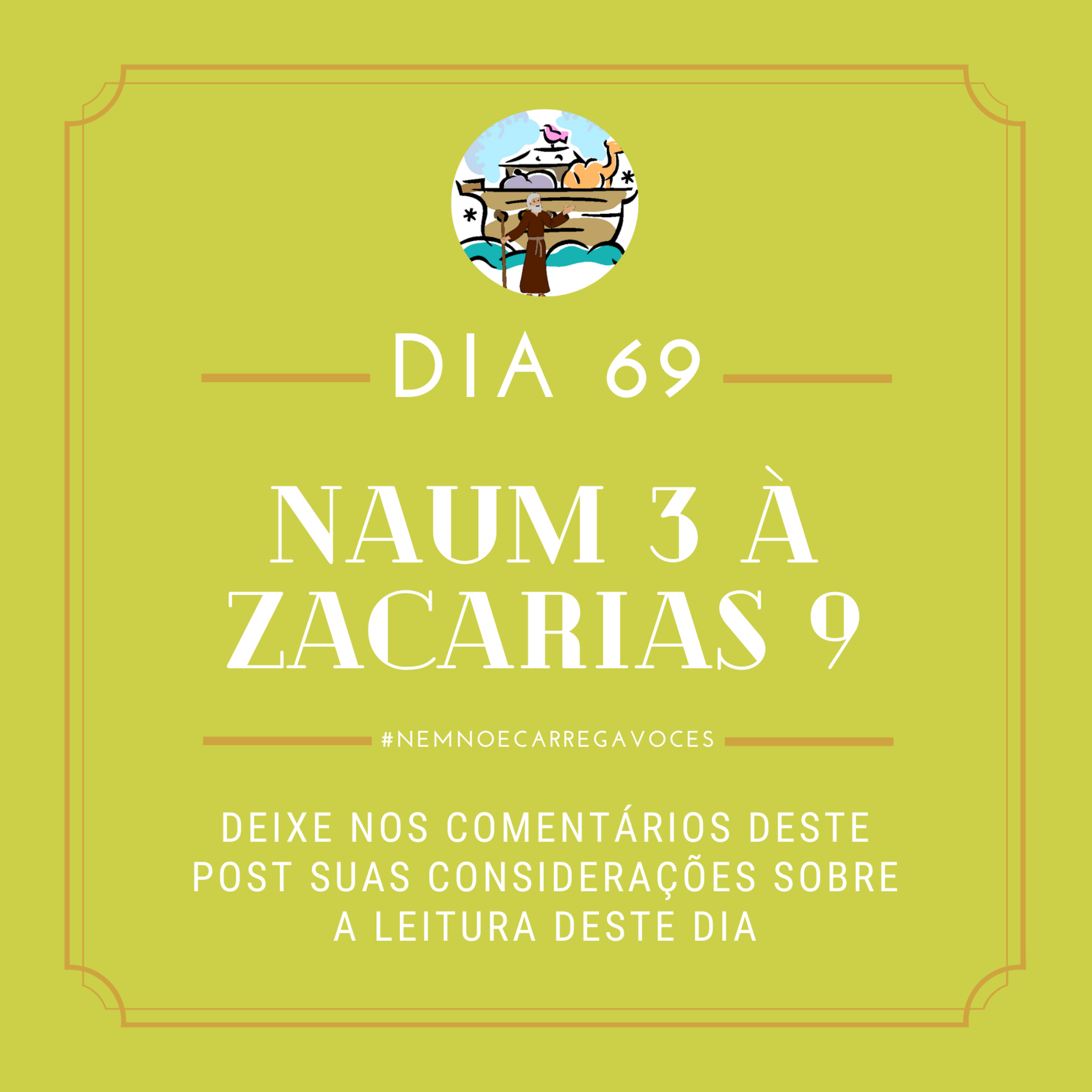 NemNoéCarregaVocês