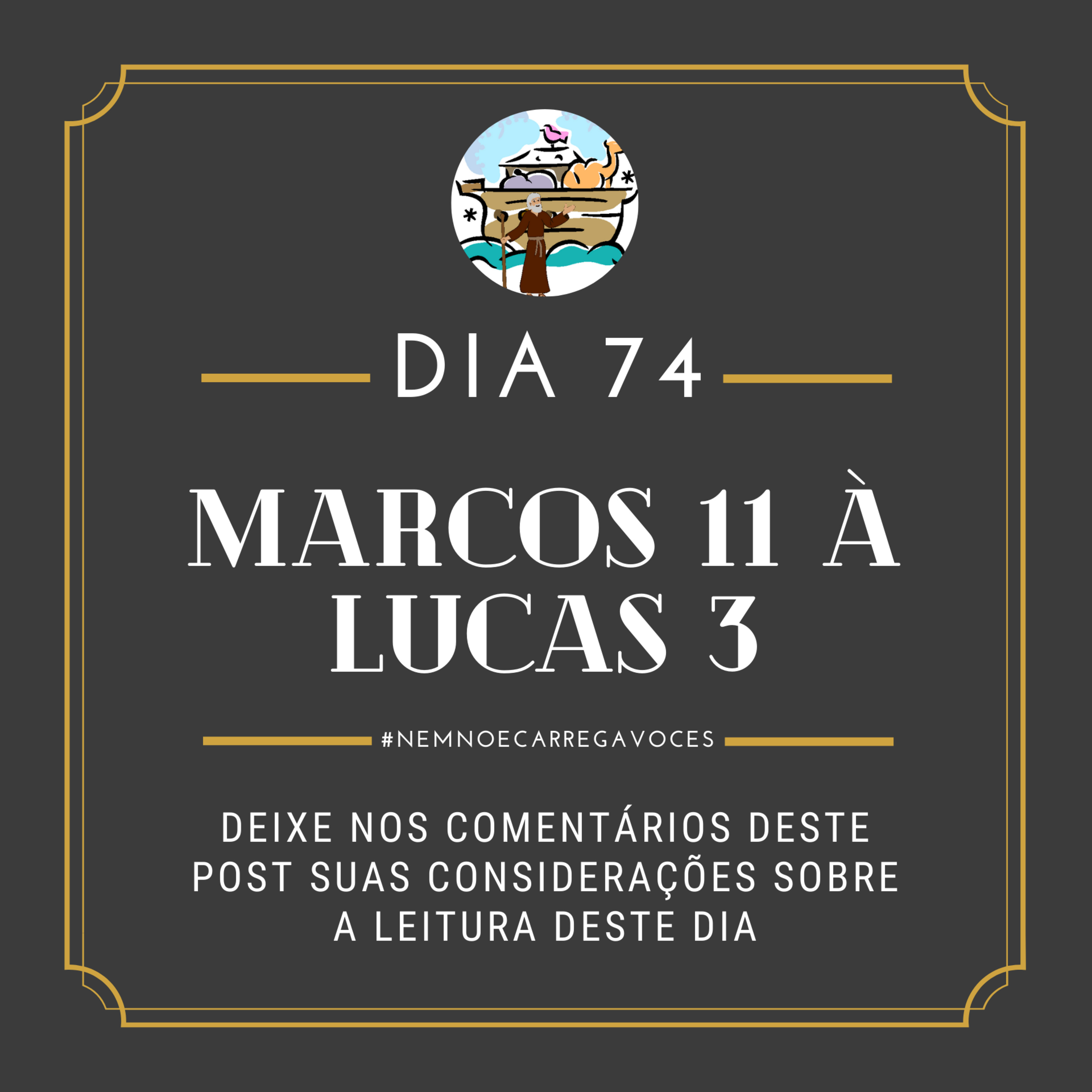 NemNoéCarregaVocês