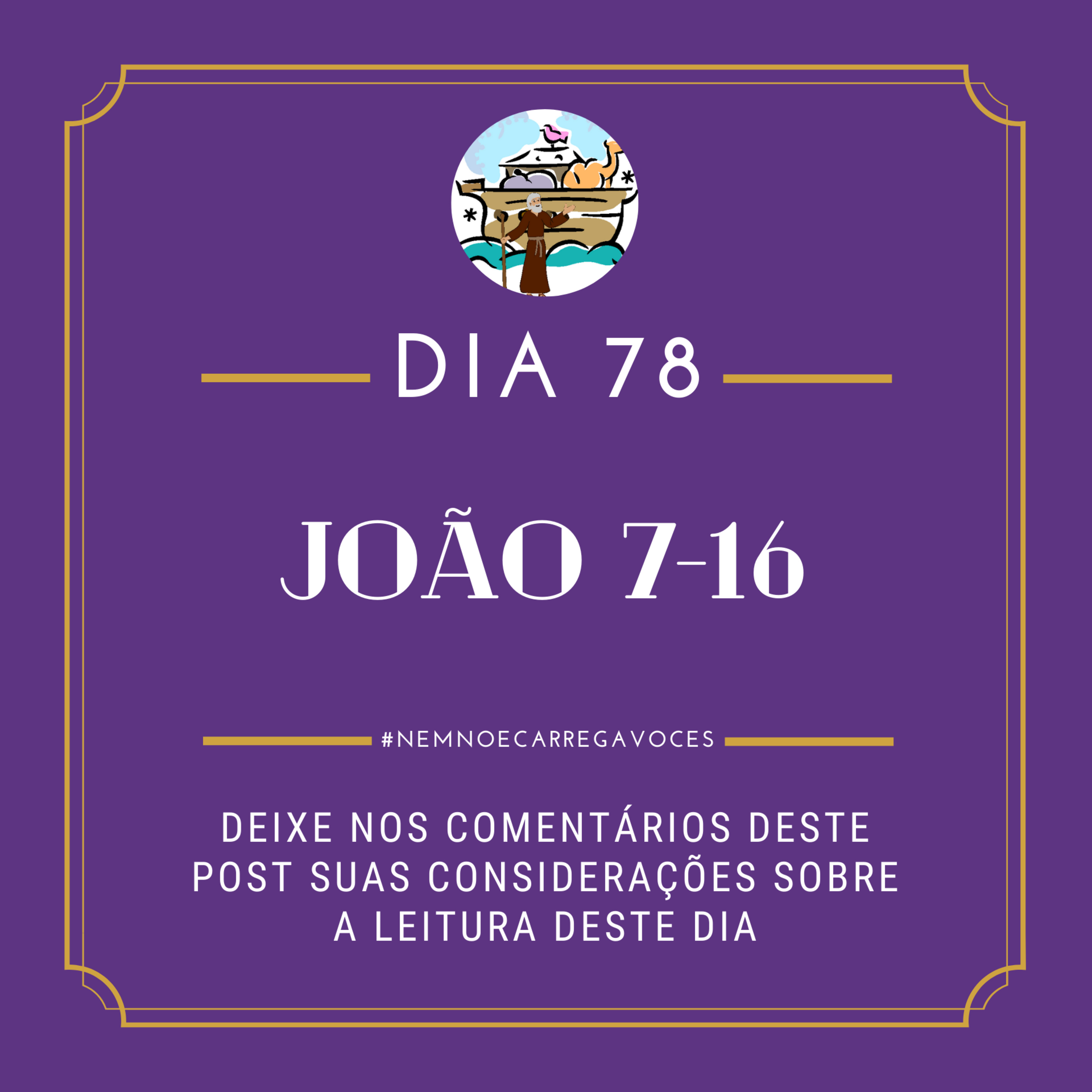 NemNoéCarregaVocês