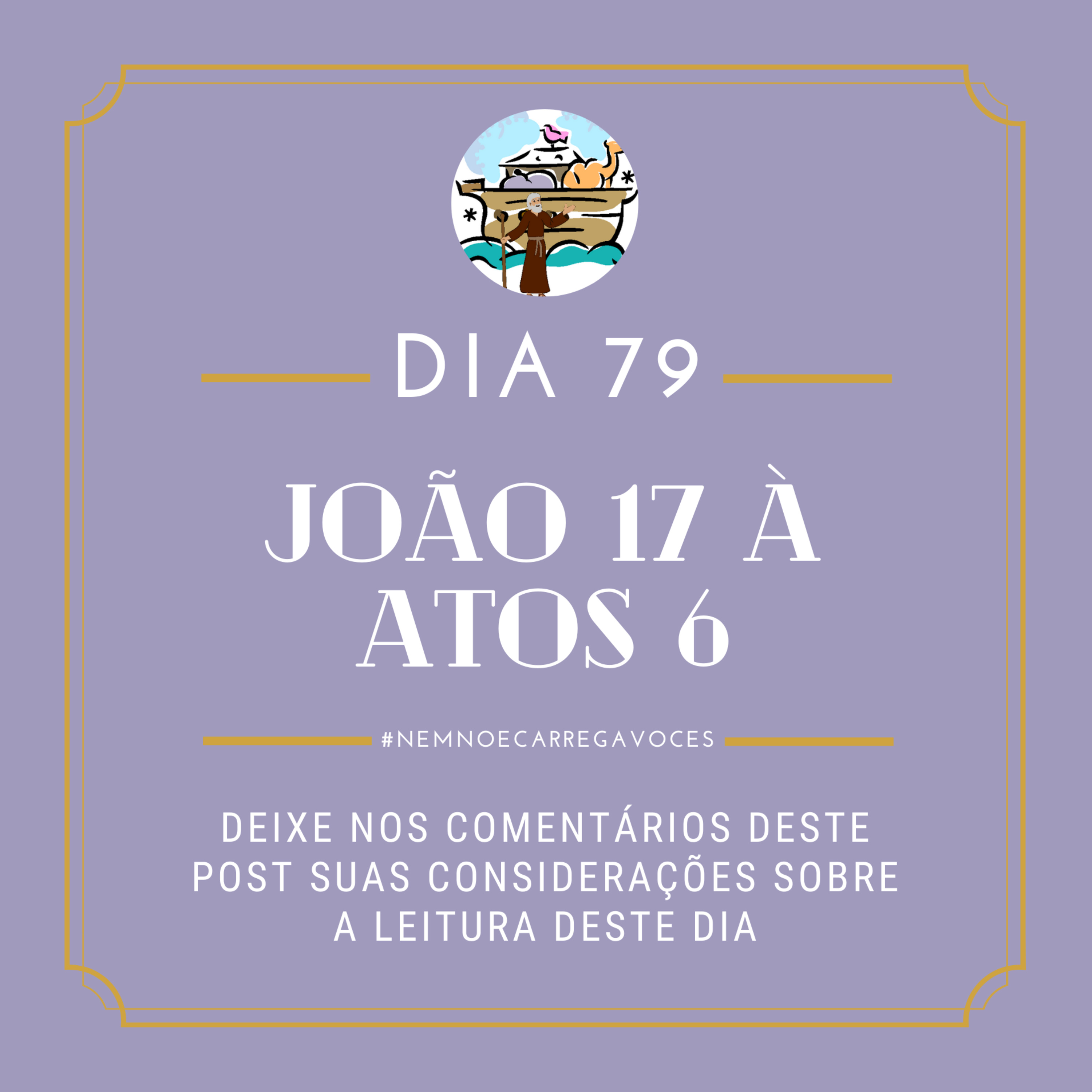 NemNoéCarregaVocês