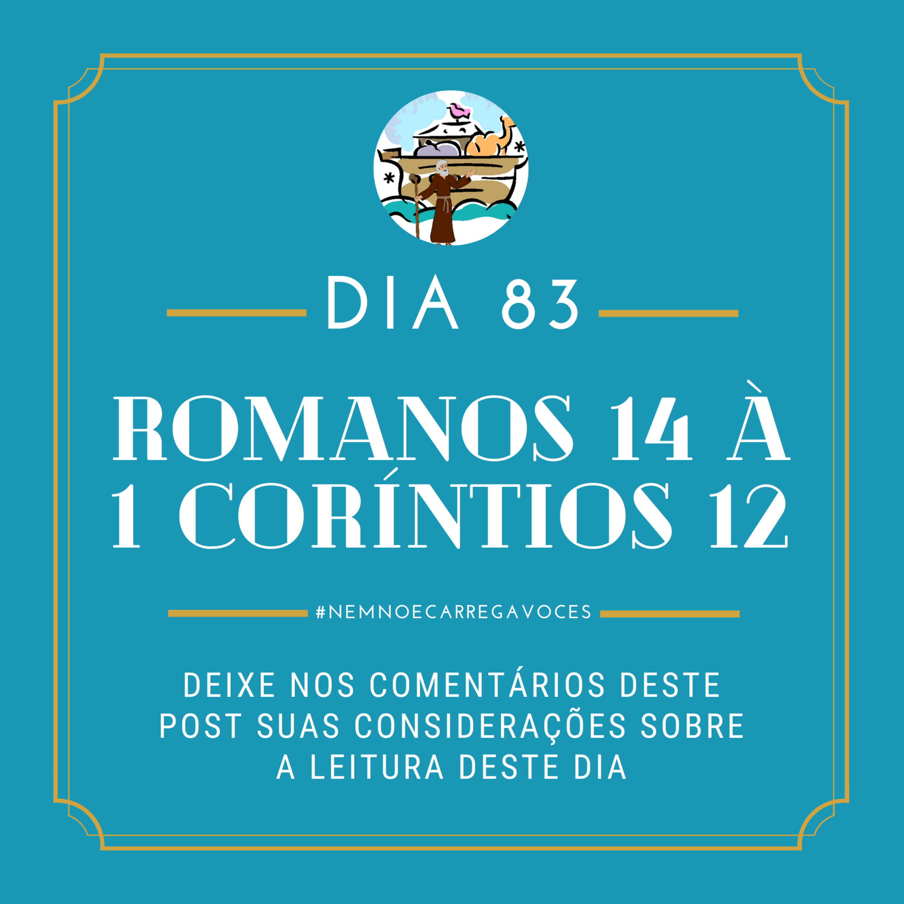 NemNoéCarregaVocês