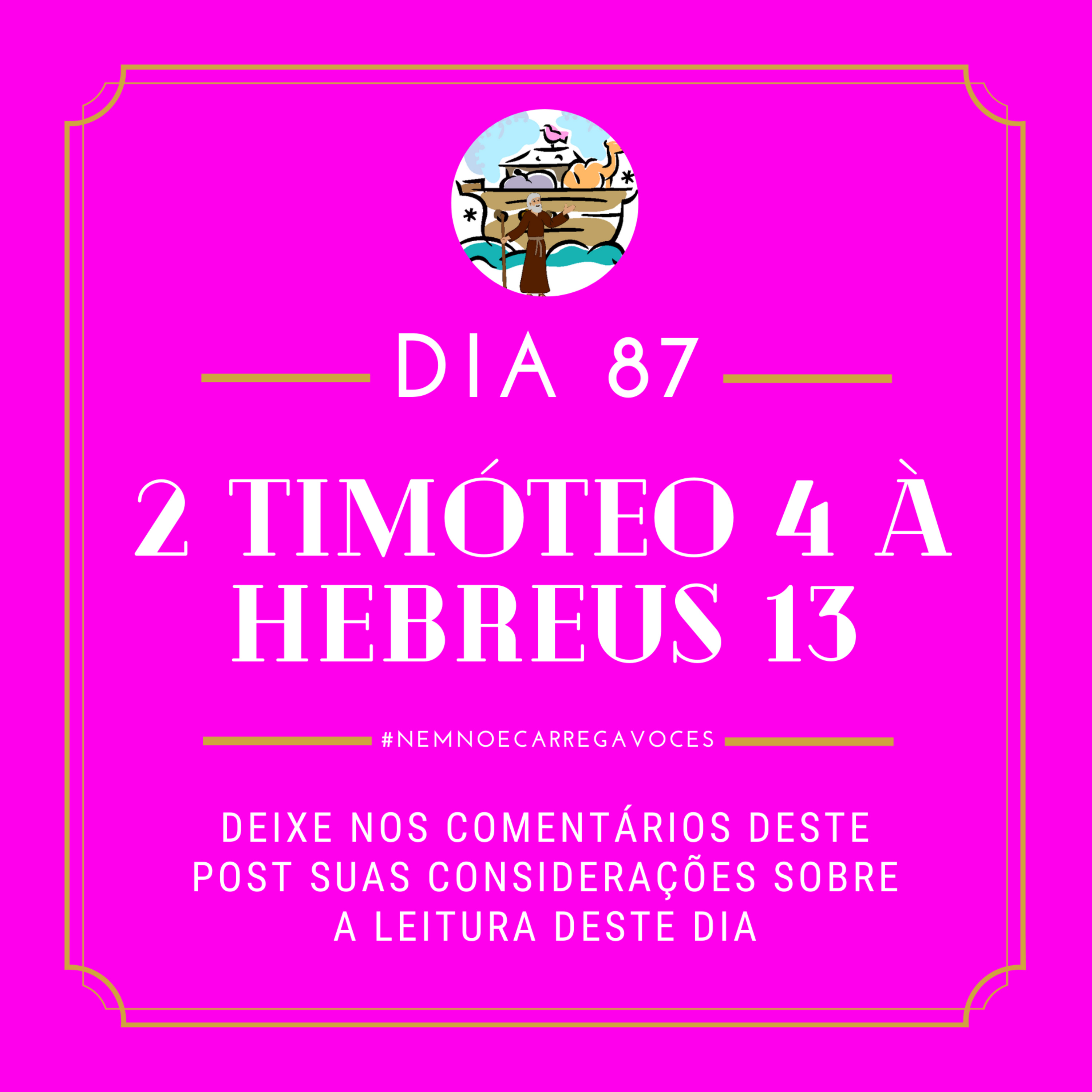 NemNoéCarregaVocês
