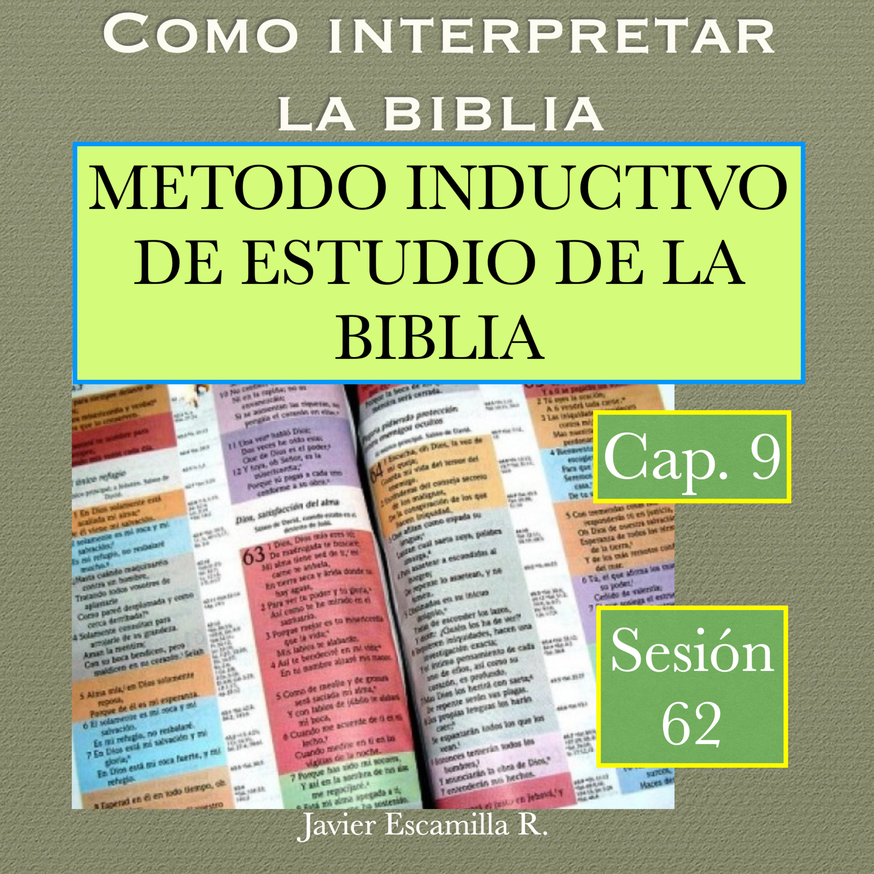 9 METODO INDUCTIVO DE ESTUDIO DE LA BIBLIA. 9. 