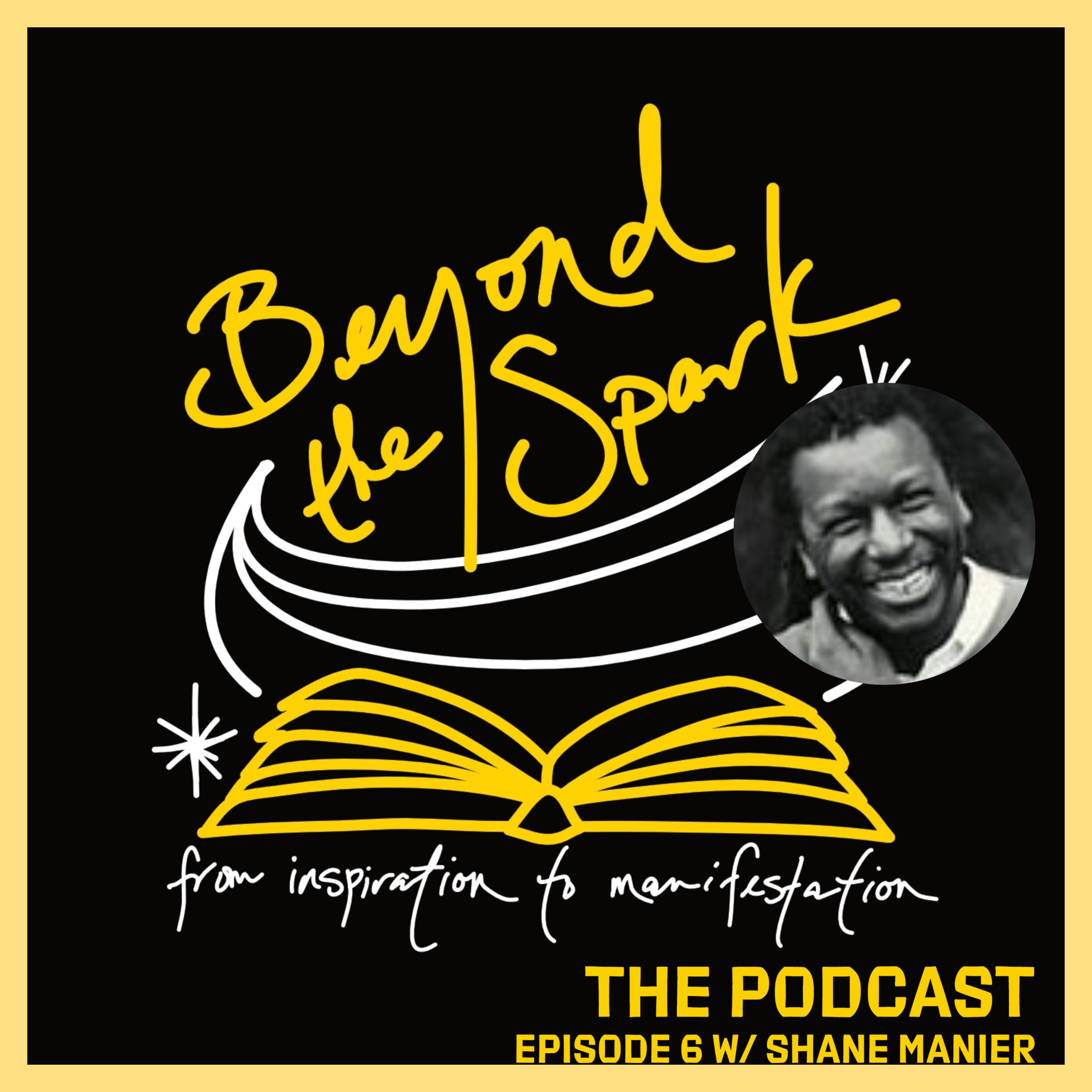 Beyond the Spark Podcast with RheaSunshine