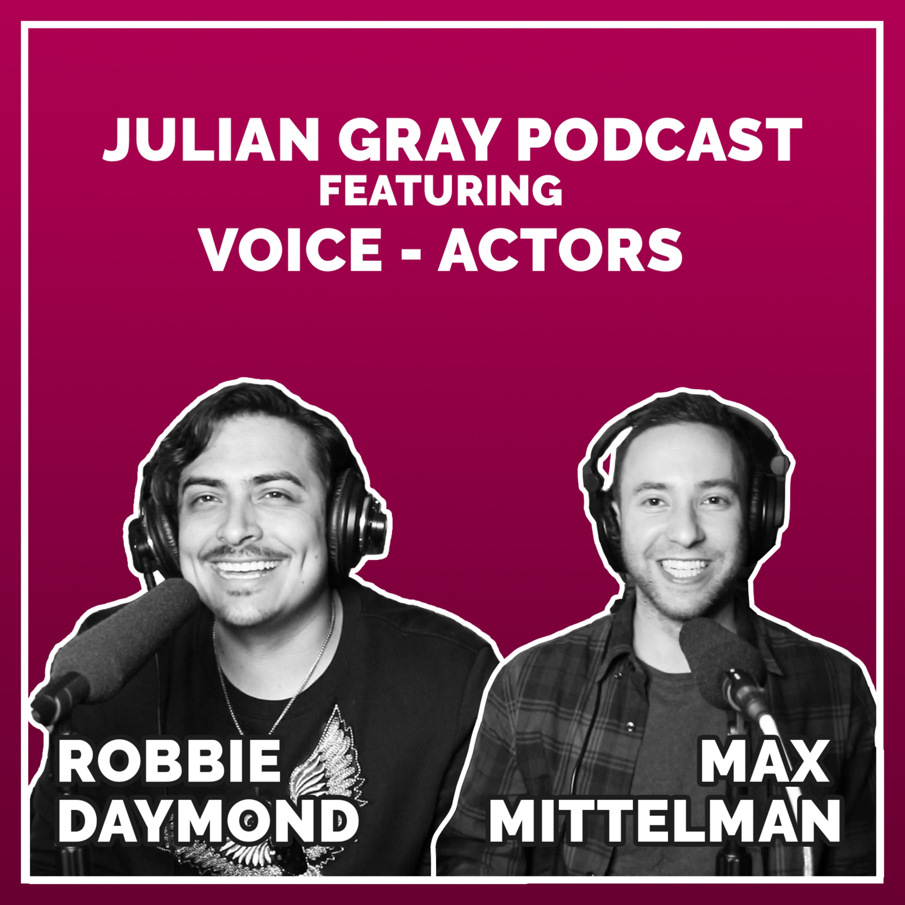 Voice Acting With Max & Robbie (Voices of Spider Man & One Punch Man) - S1 | EP3 episode artwork