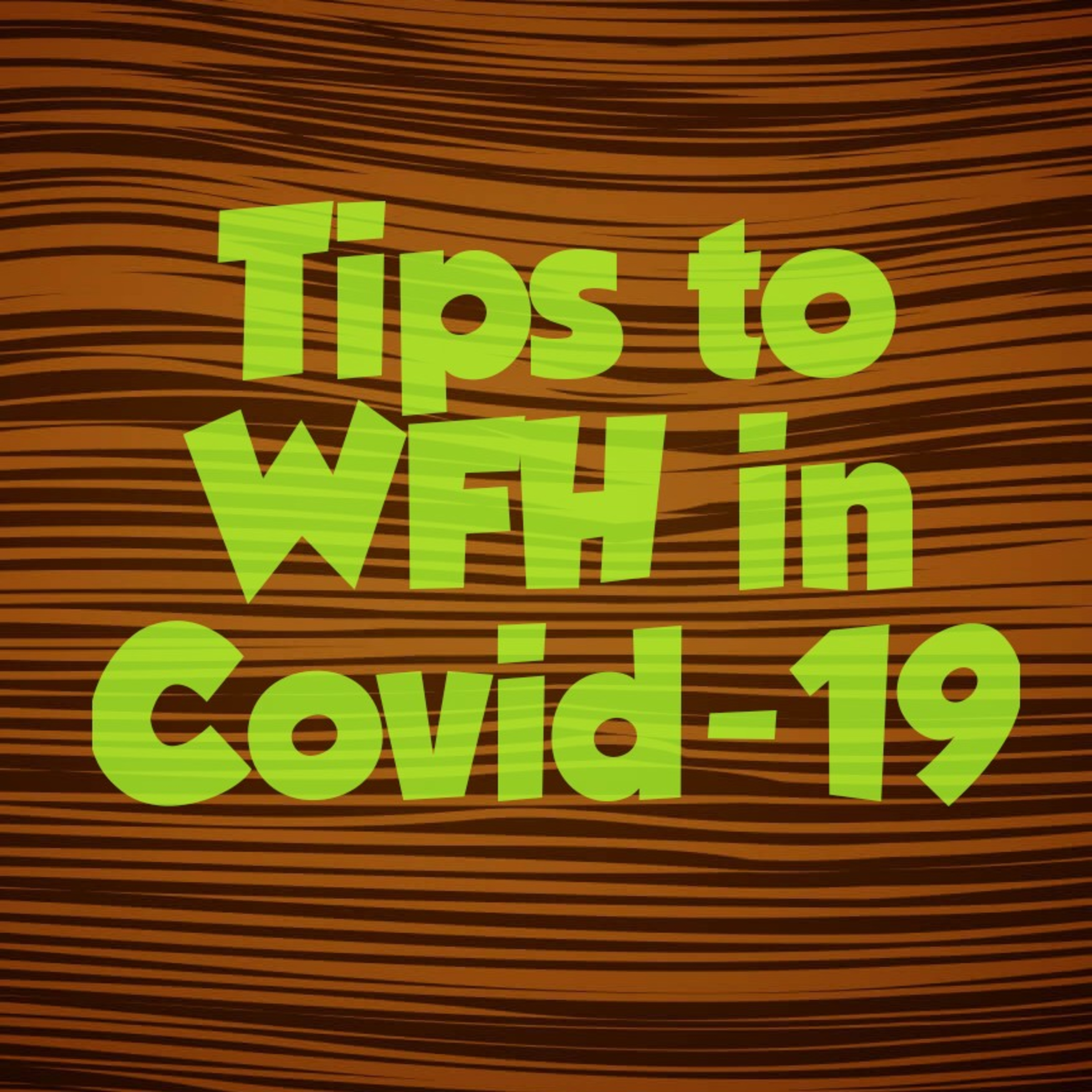 WFH - Tips Session 2 episode artwork