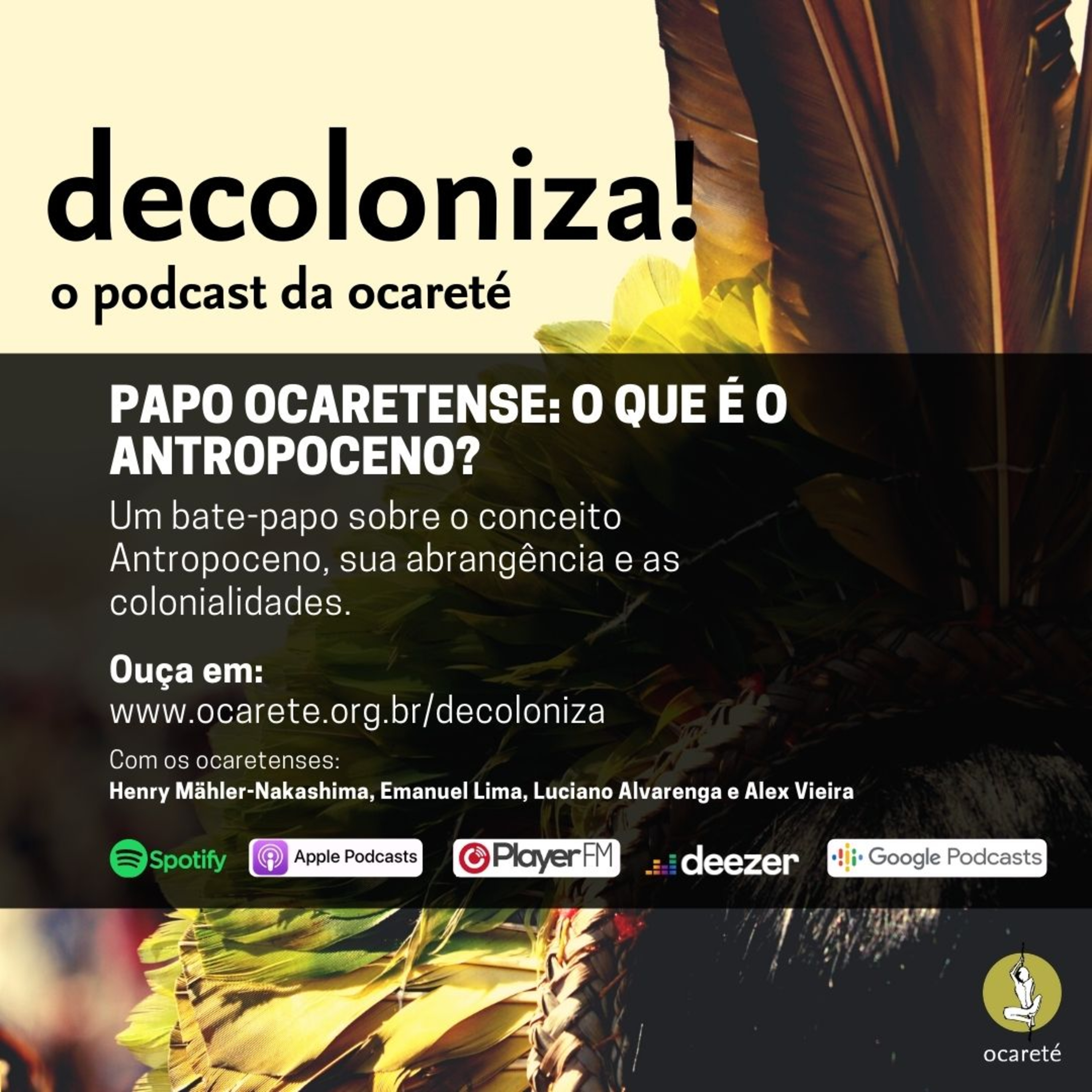 Confluências, o bate-papo da ocareté