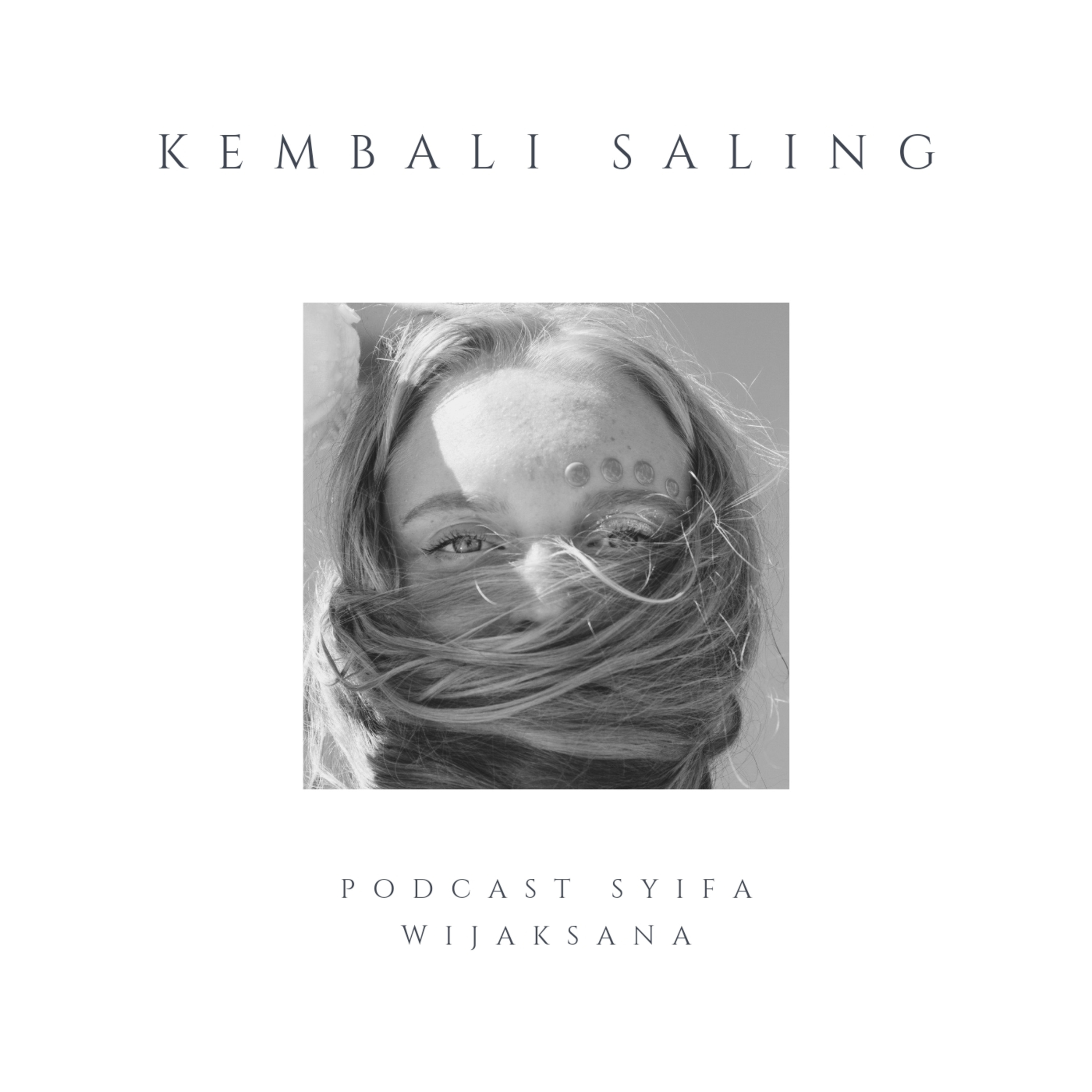 Podcast Syifa Wijaksana