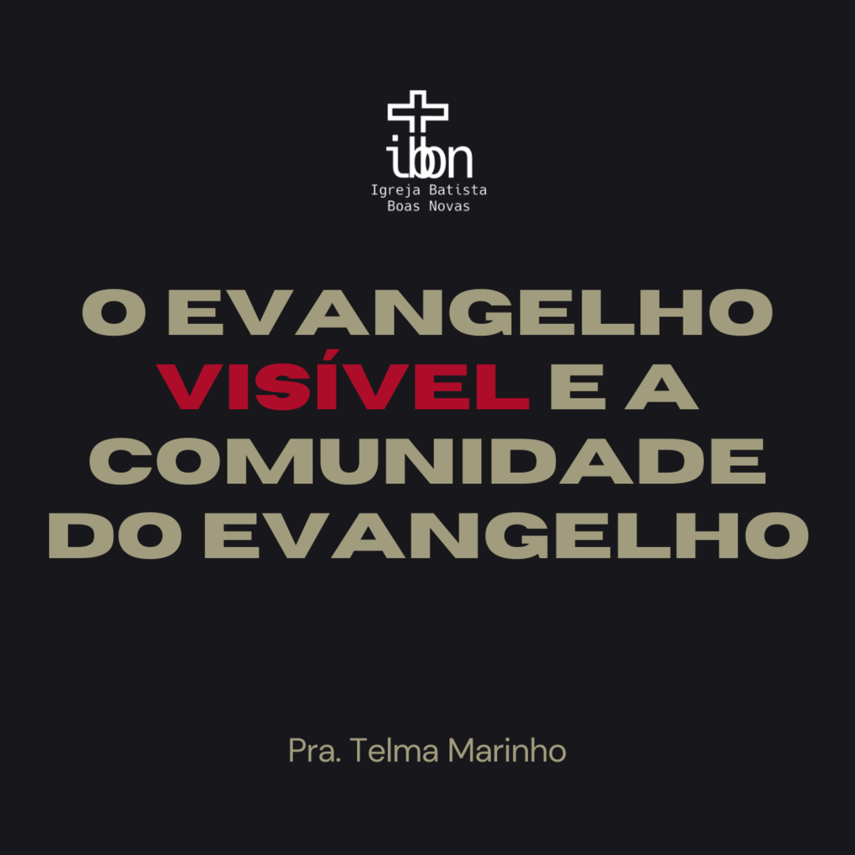 IBBN - Igreja Batista Boas Novas