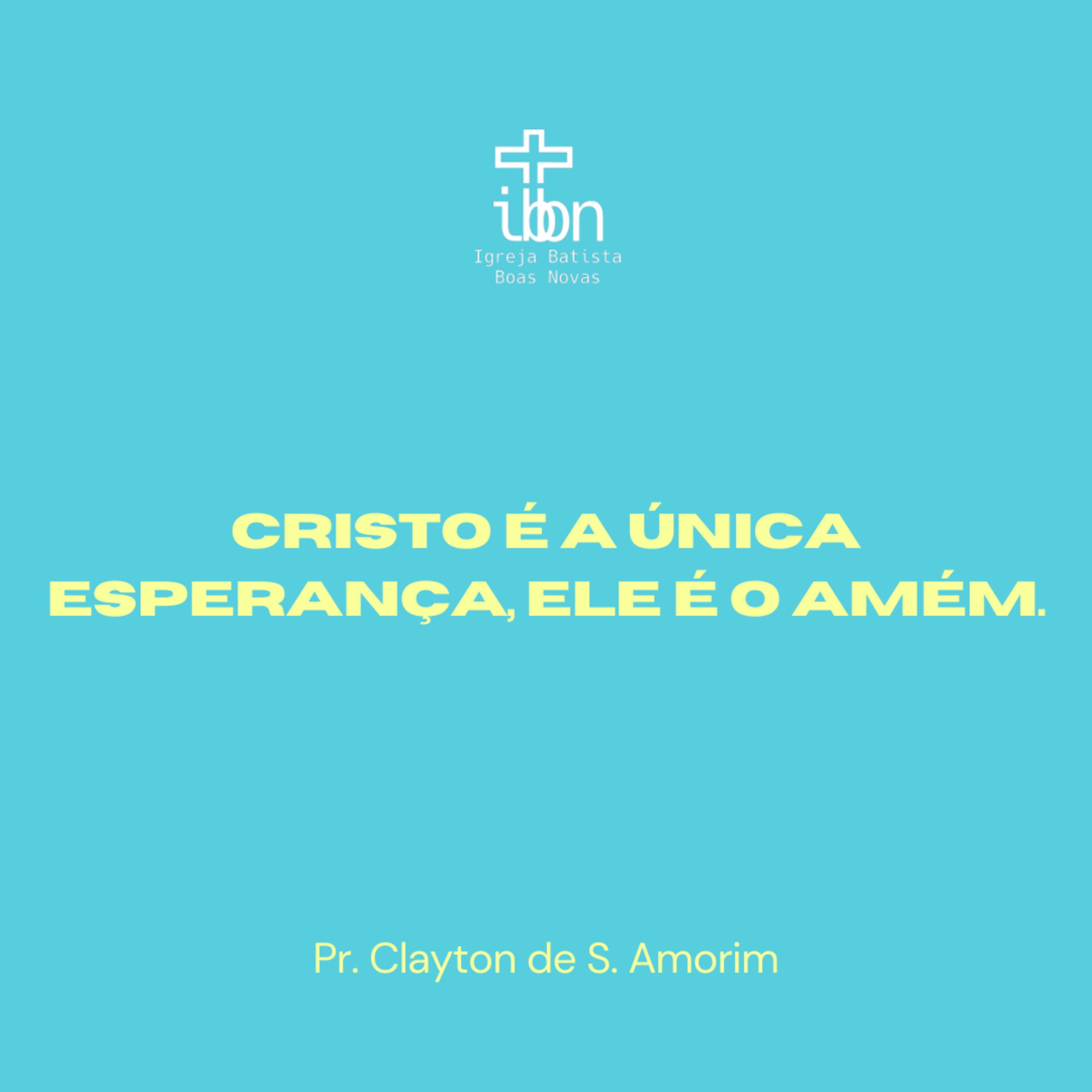 IBBN - Igreja Batista Boas Novas