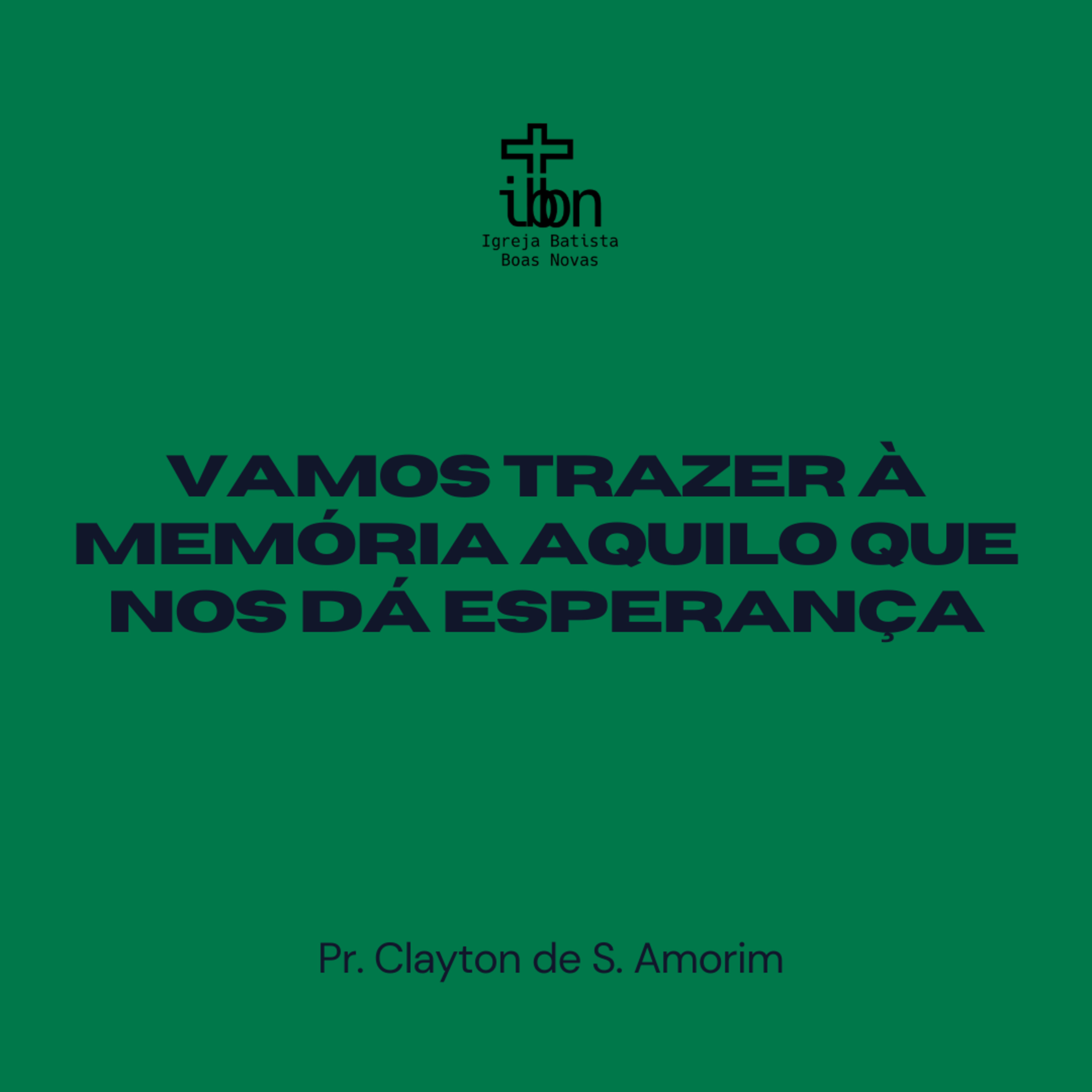 IBBN - Igreja Batista Boas Novas