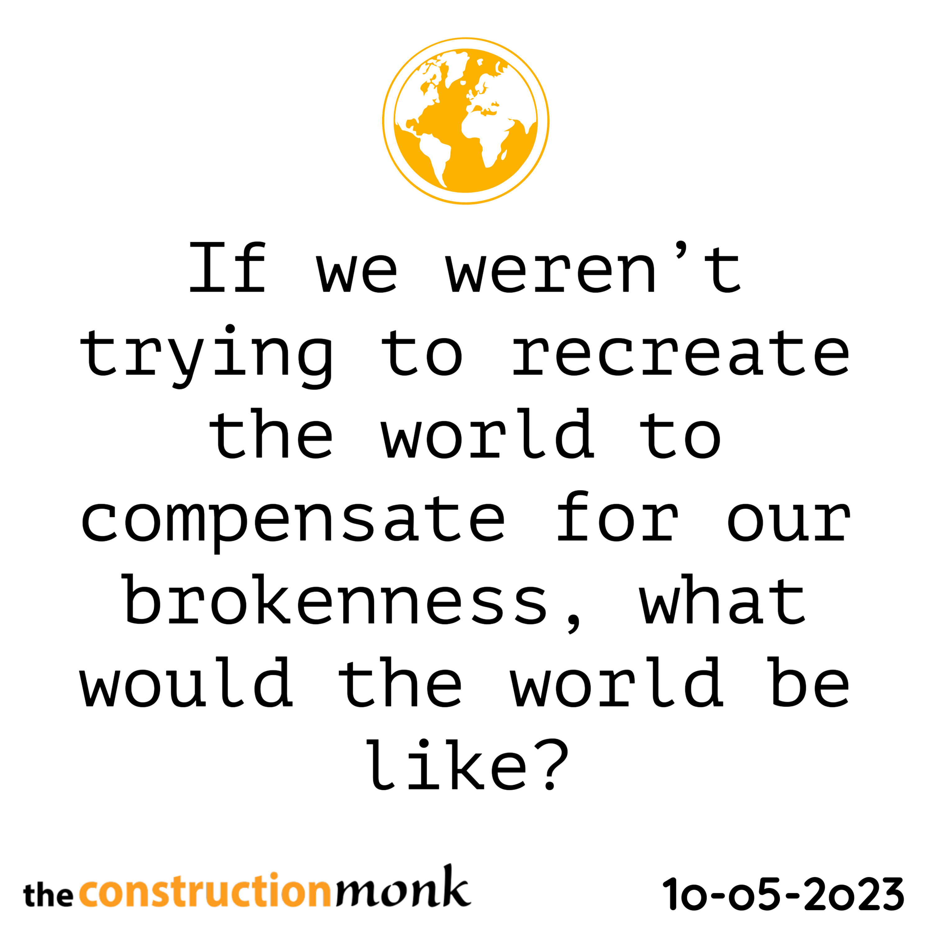 The Construction Monk