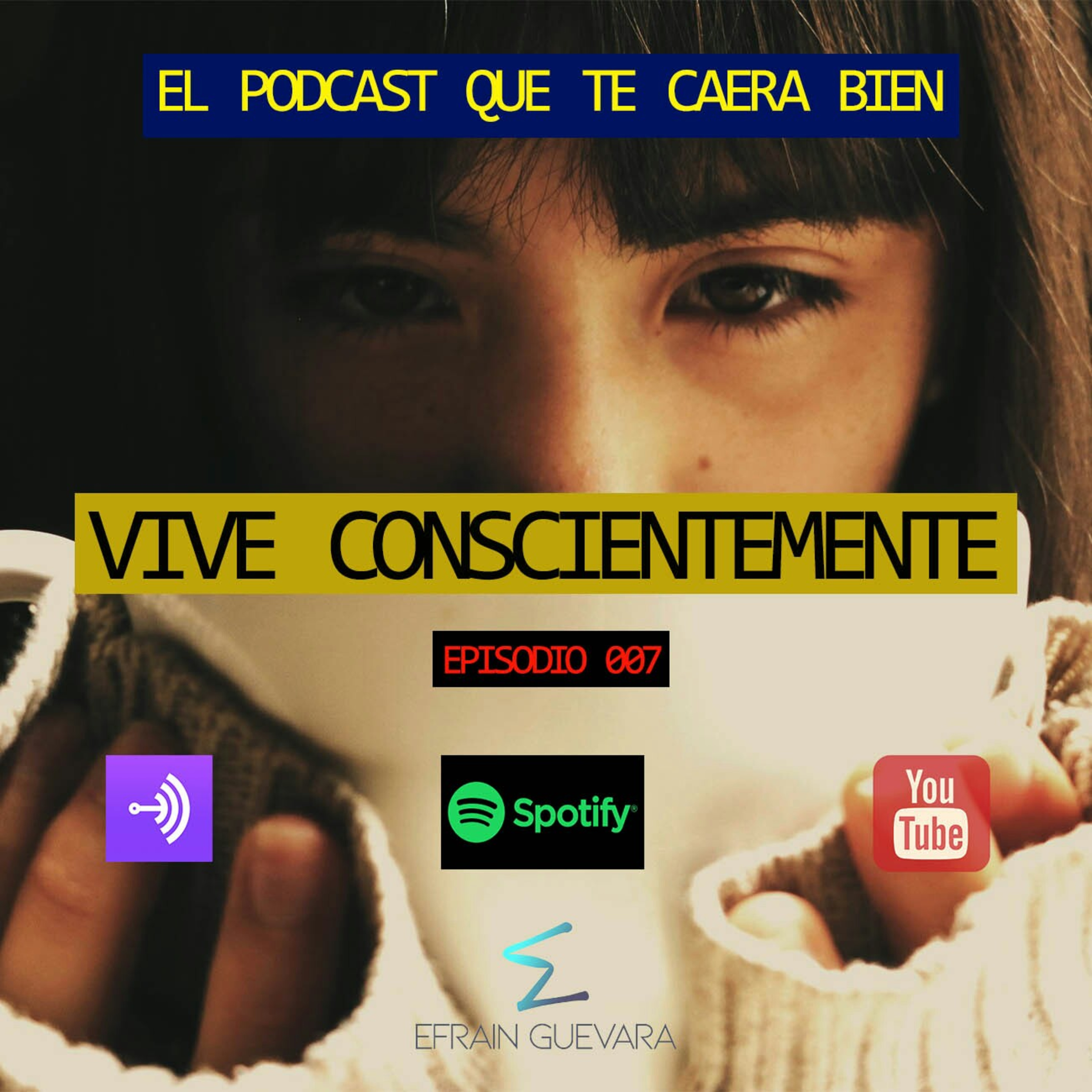 Vive conscientemente episode artwork