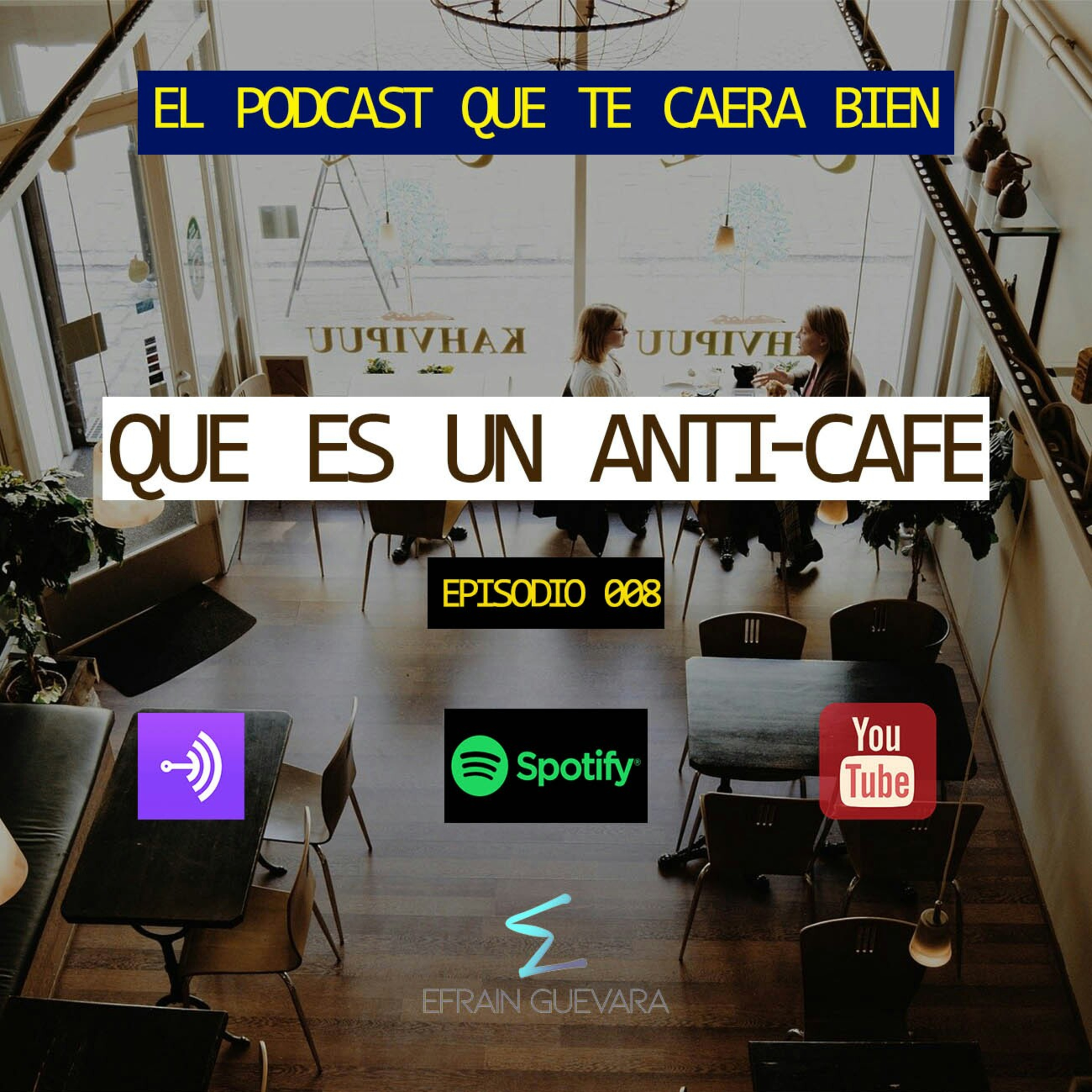 Que es un anticafe episode artwork