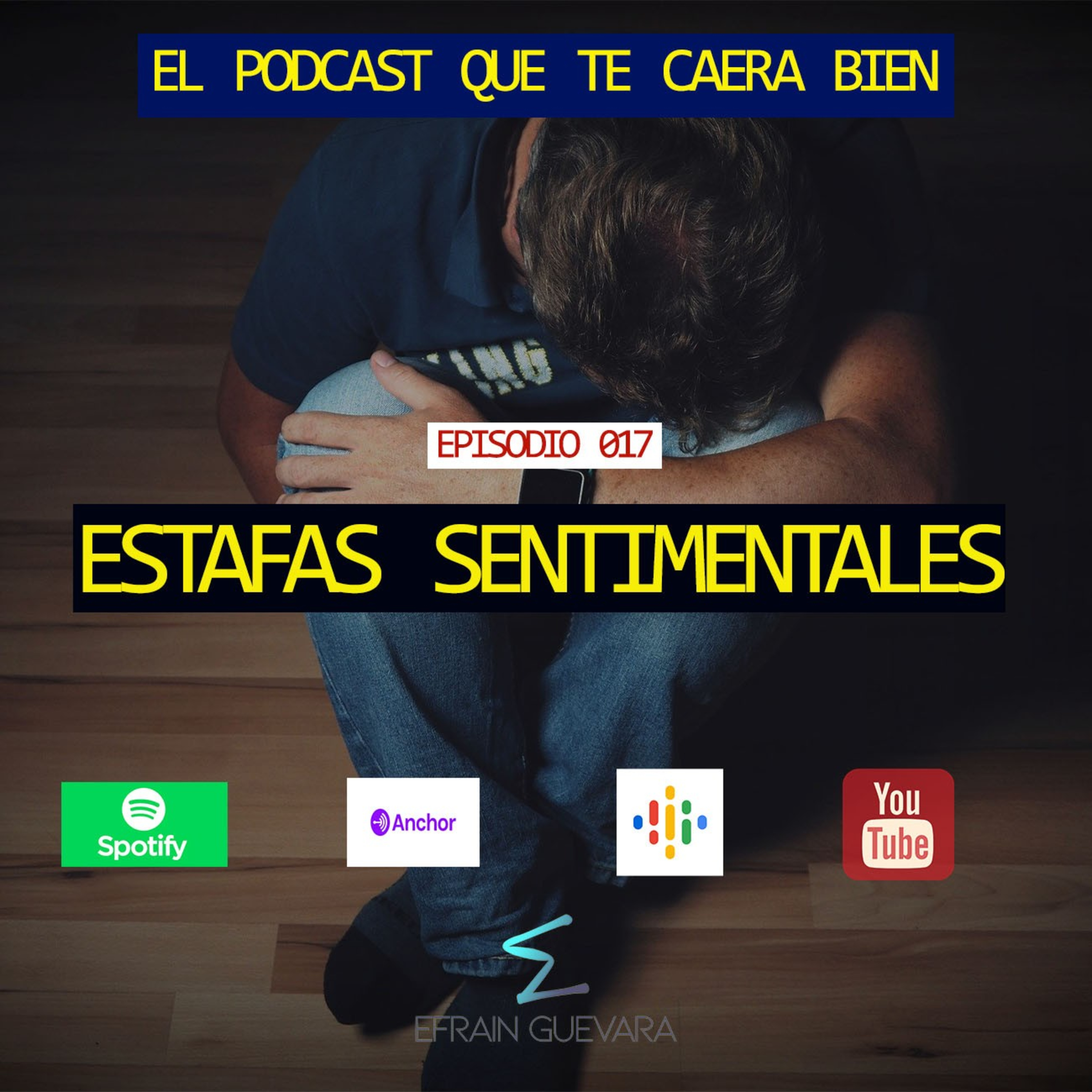 Estafas emocionales episode artwork