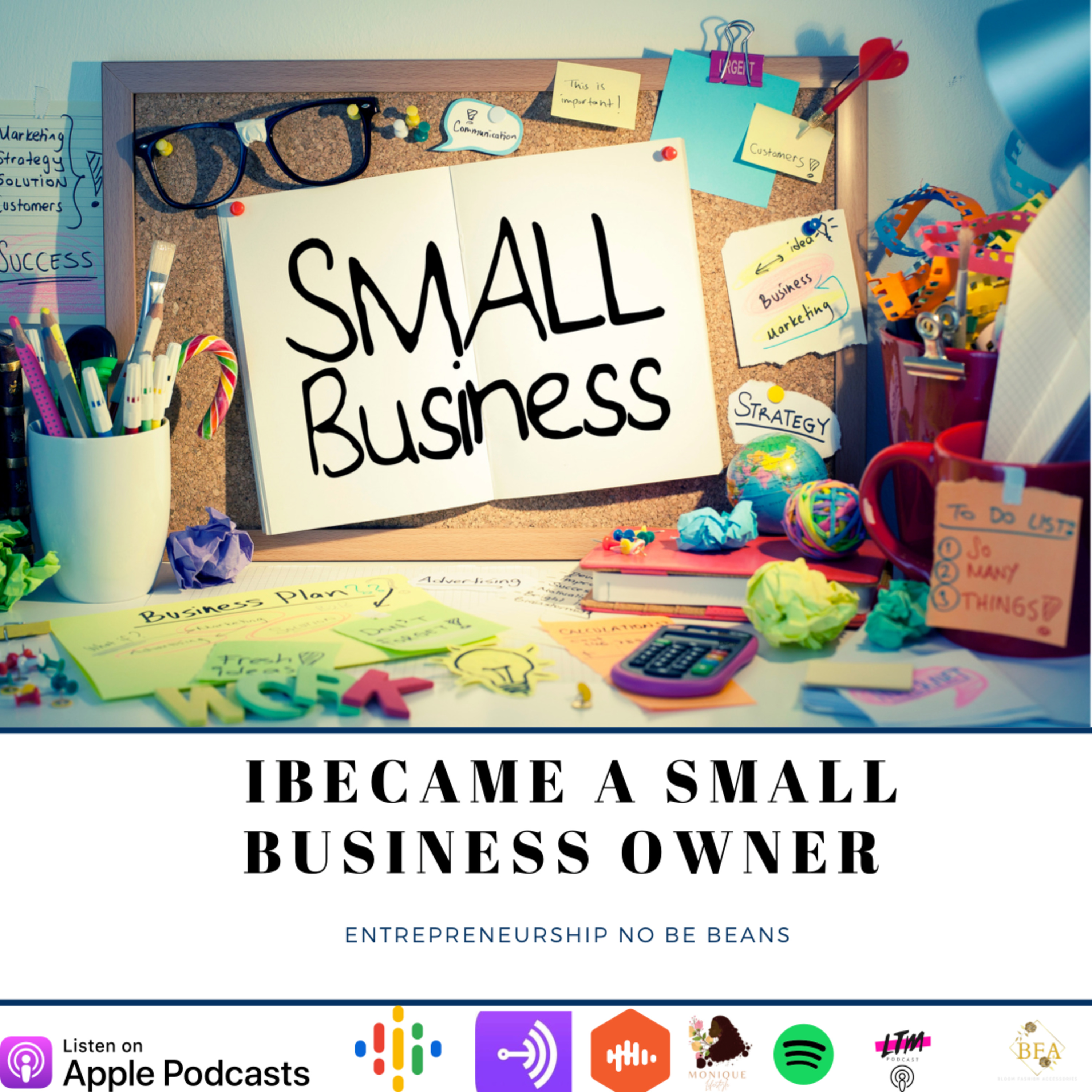I BECAME A SMALL BUSINESS OWNER