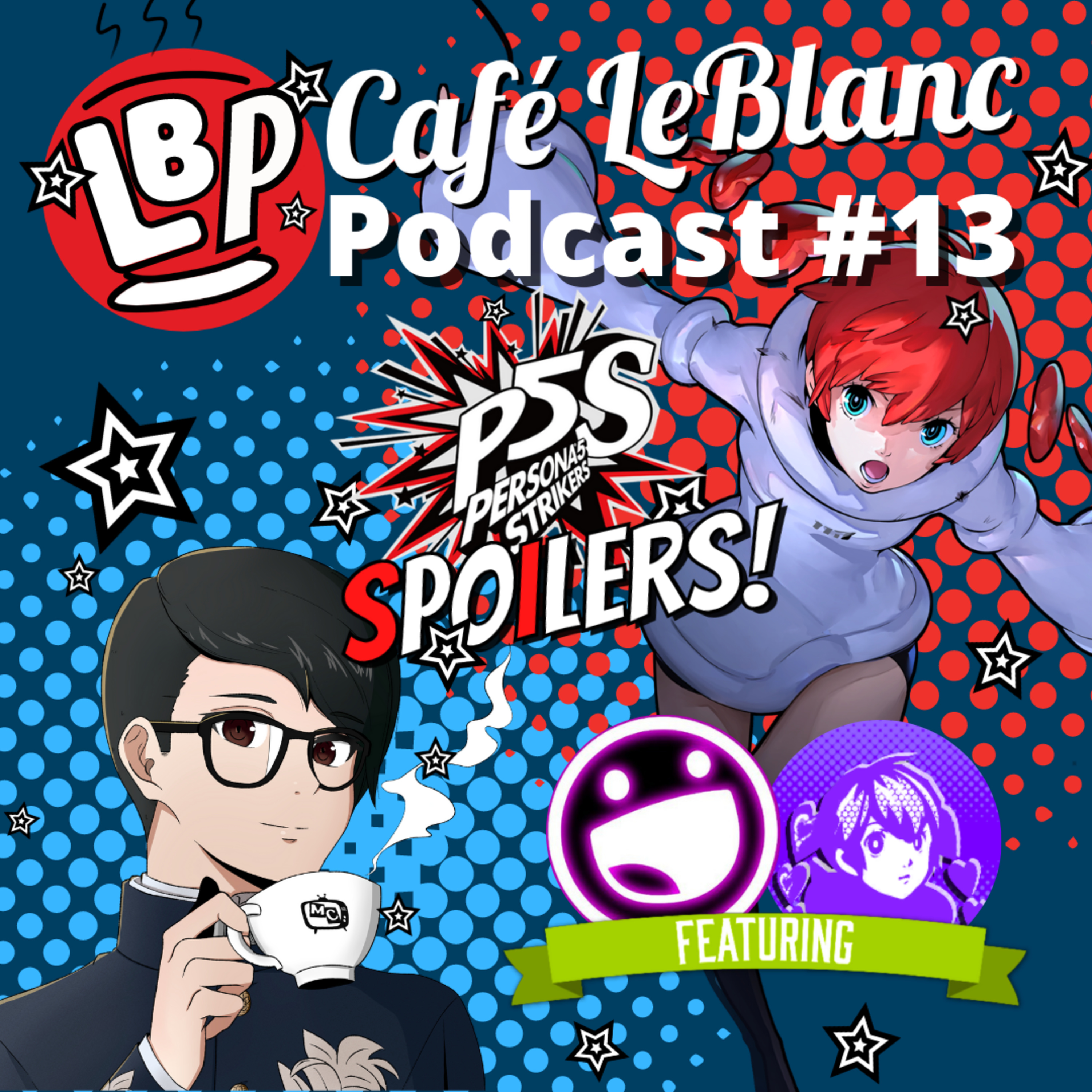 Cafe LeBanc Podcast