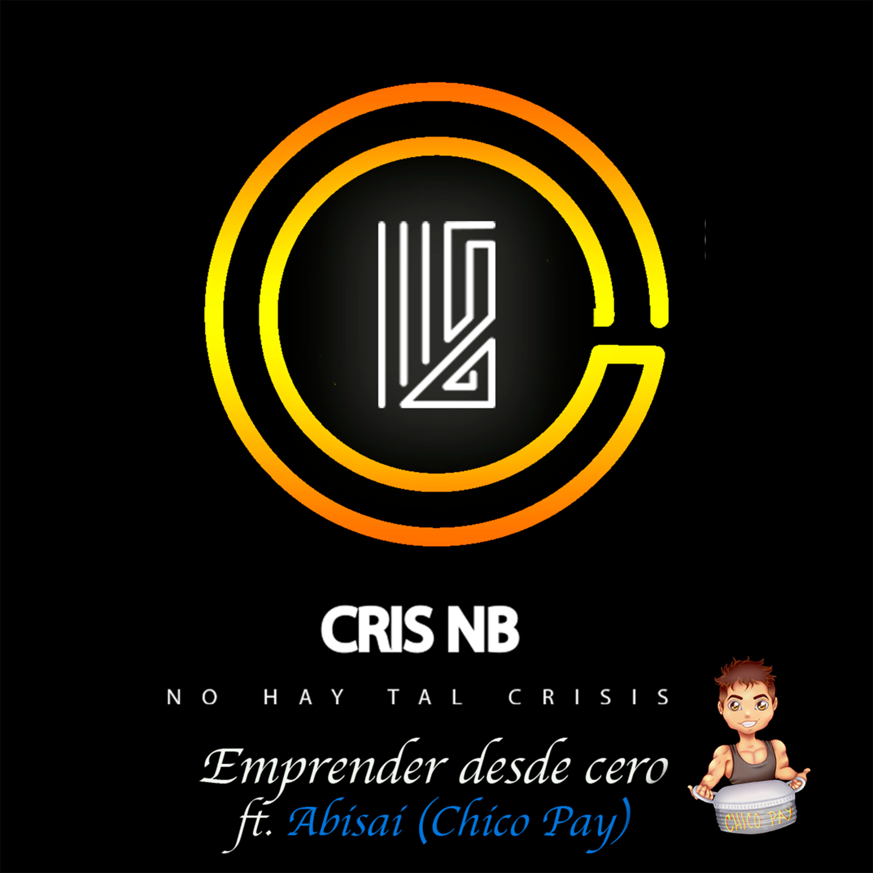 E4: TEMPORADA 1 EMPRENDER DESDE CERO FT. CHICO PAY  episode artwork