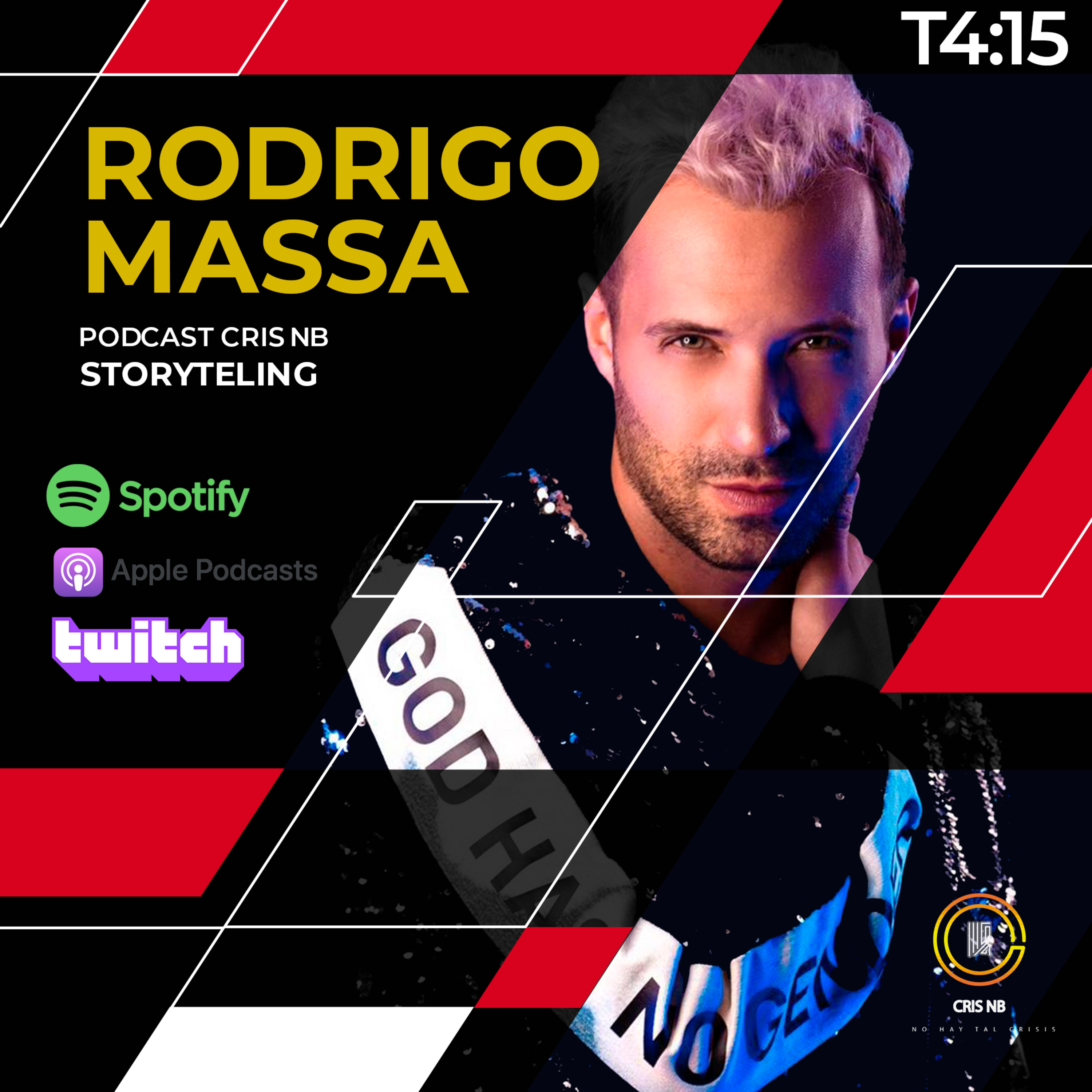 T4:15 UN BRASILEÑO MUY TALENTOSO FT. RODRIGO MASSA (ACTOR,CANTANTE Y CONDUCTOR) STORYTELLING episode artwork