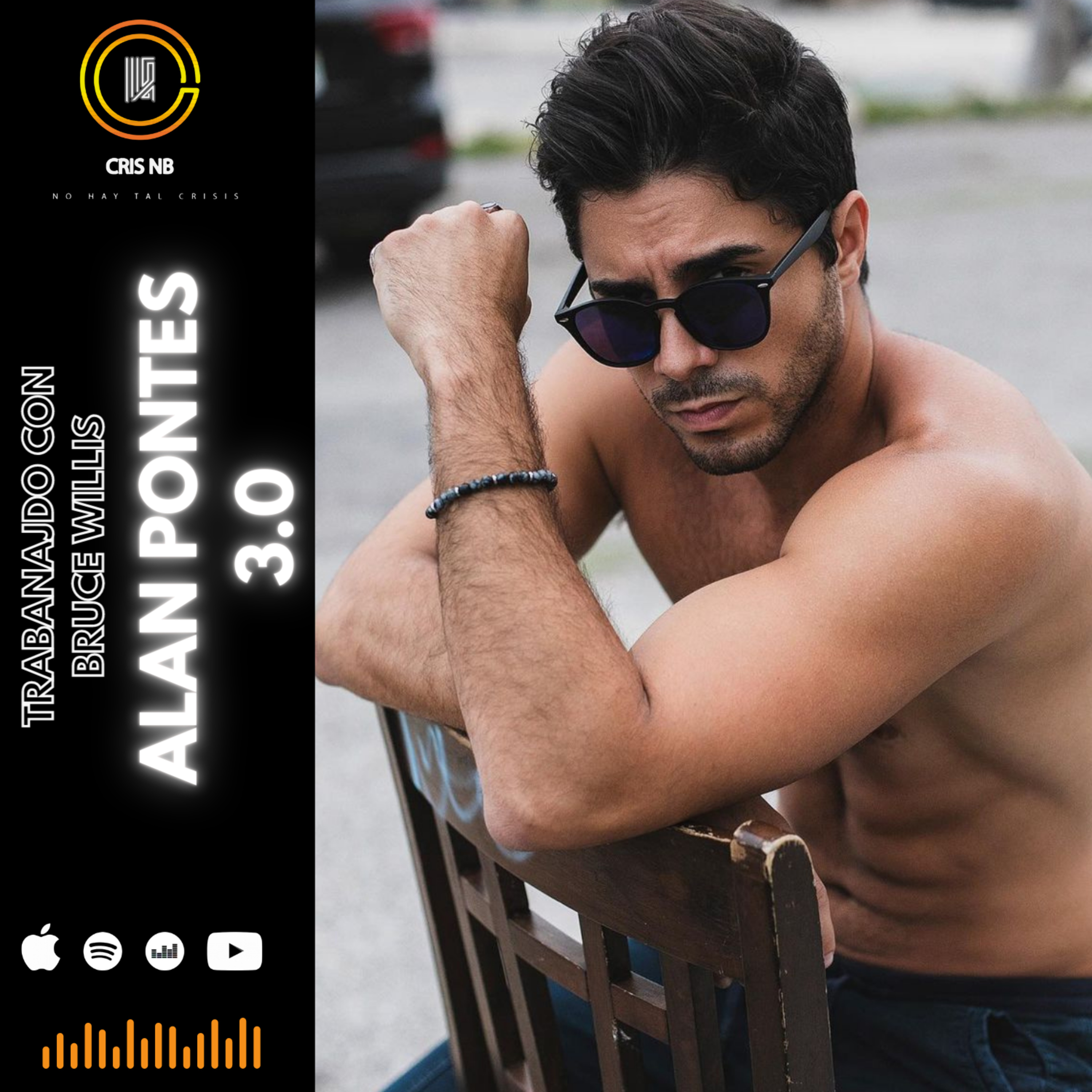 T7: E12 ACTUANDO CON BRUCE WILLIS FT. ALAN PONTES (ACTOR ARGENTINO) PODCAST 3.0 episode artwork