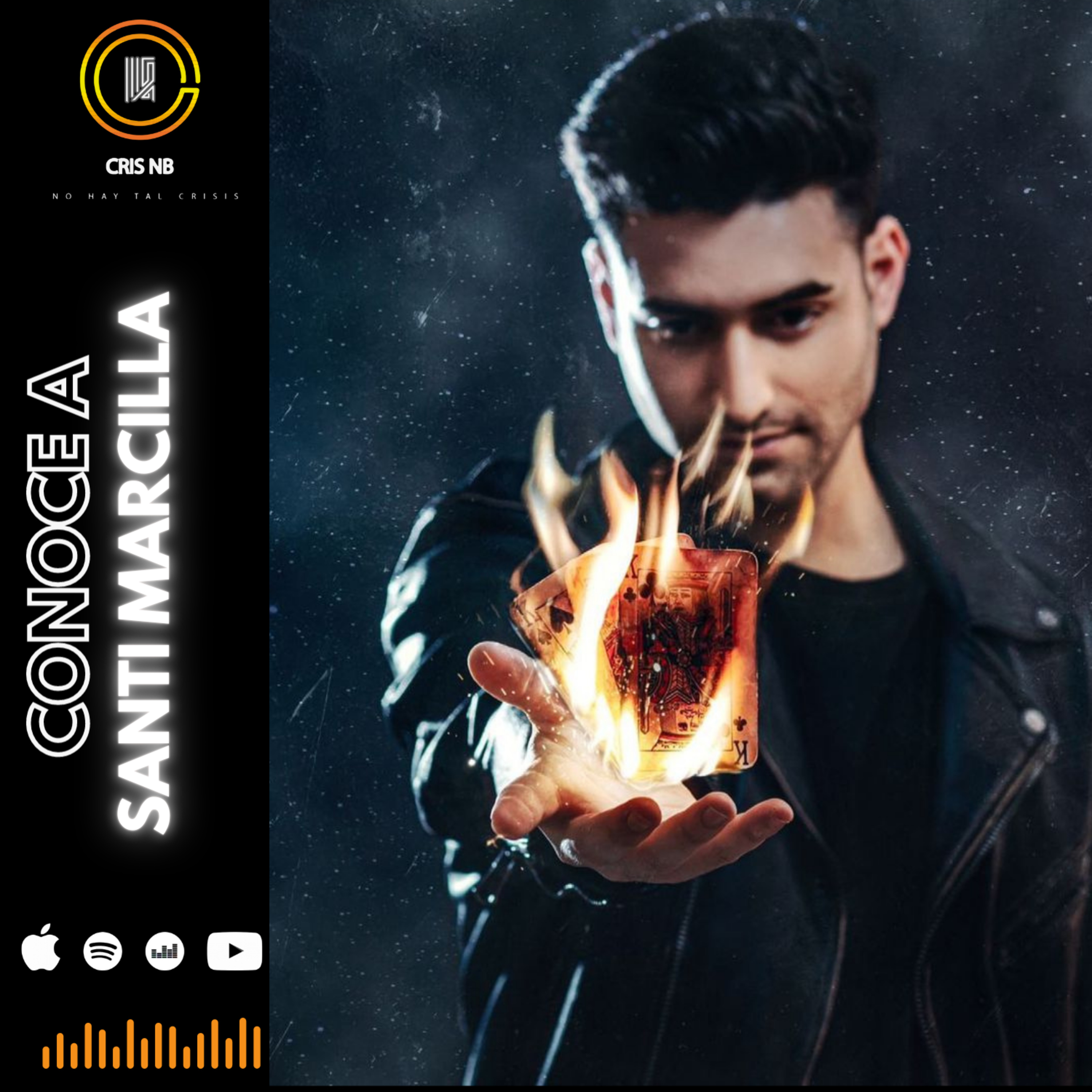 T7:E22 LA MAGIA DE SANTI MARCILLA. (MAGO) PODCAST CRIS NB episode artwork