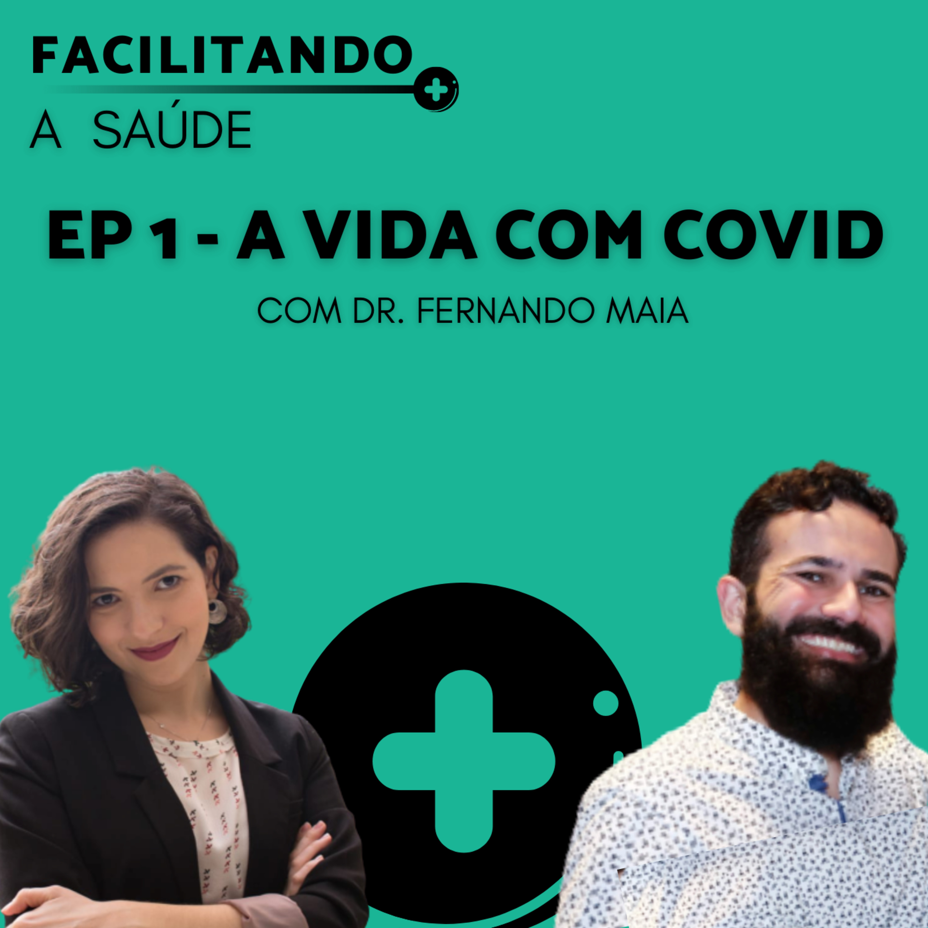 Facilitando a Saúde