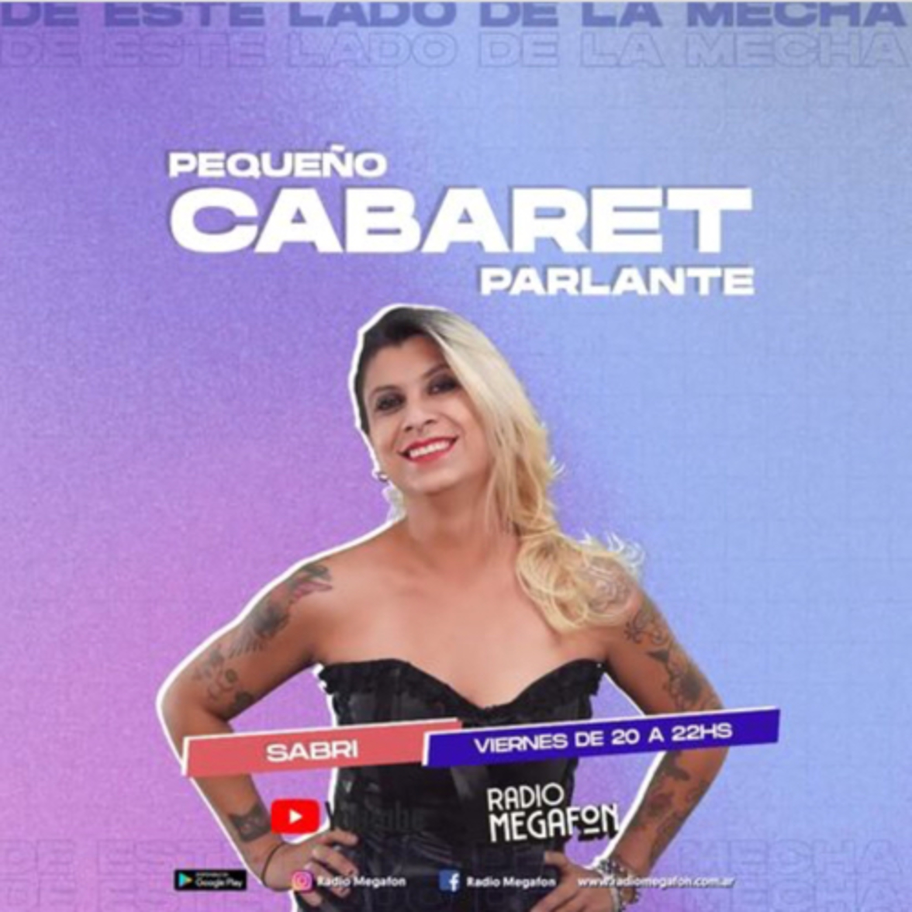 #PequeñoCabaretParlante - T1 EP12