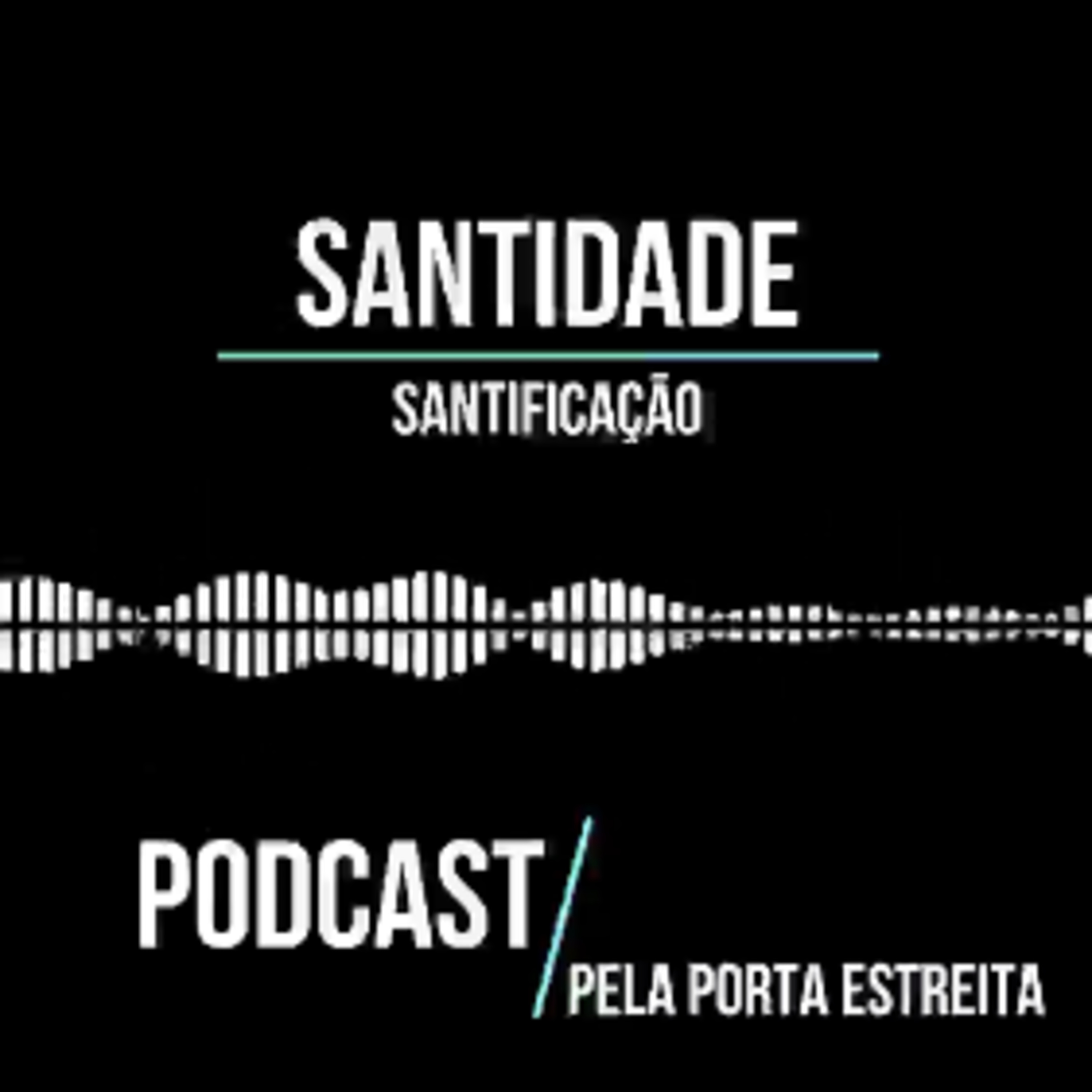 PPE PodCast - Pela Porta Estreita