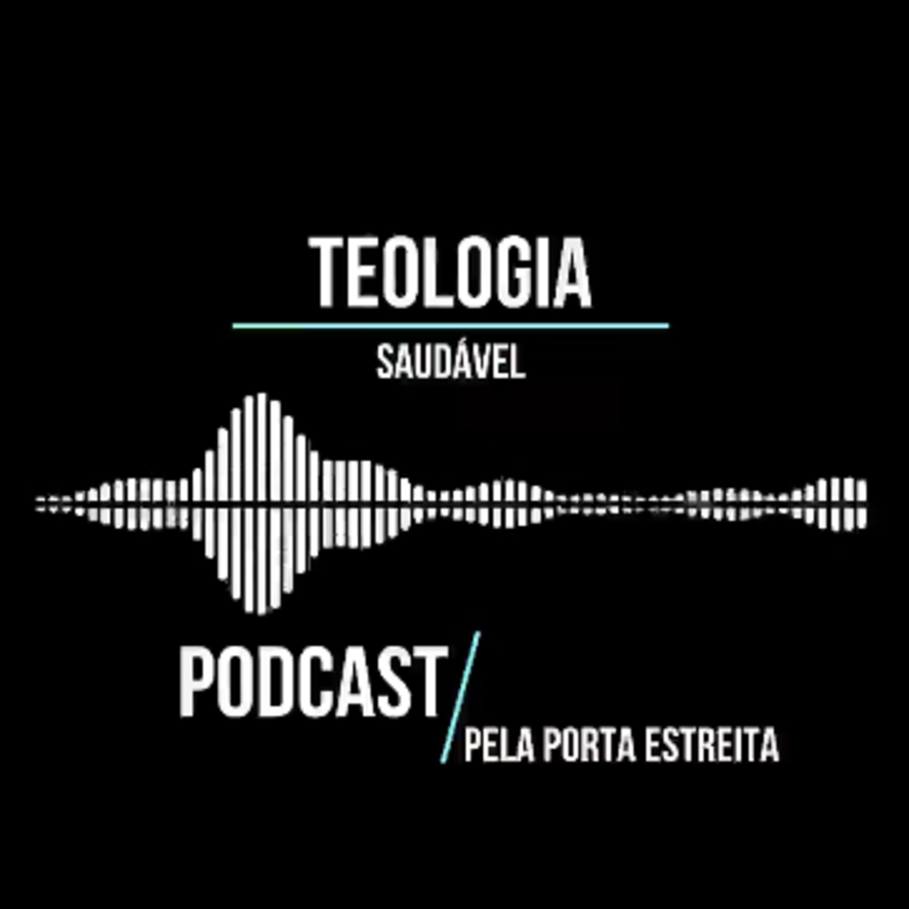 PPE PodCast - Pela Porta Estreita