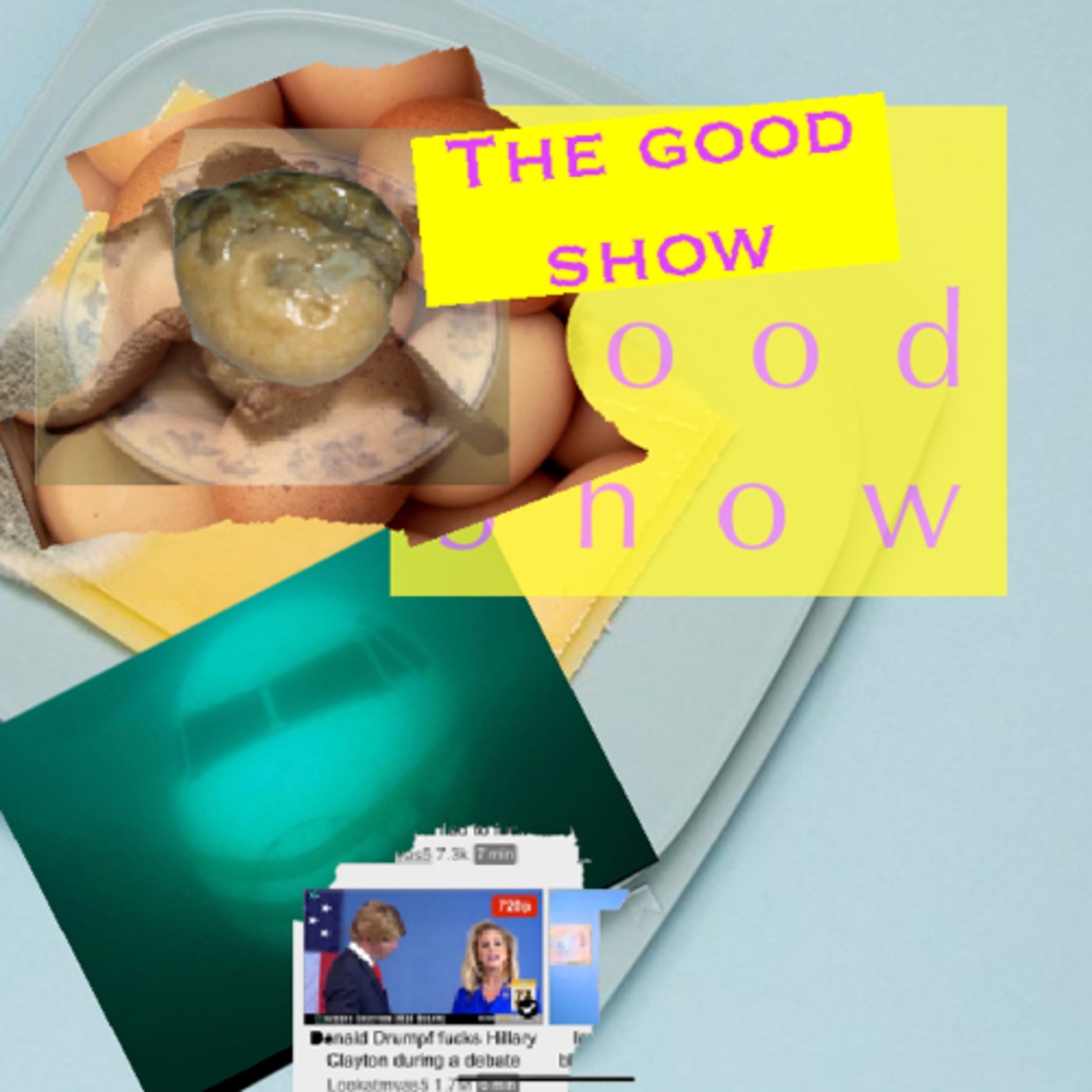 The Good Show