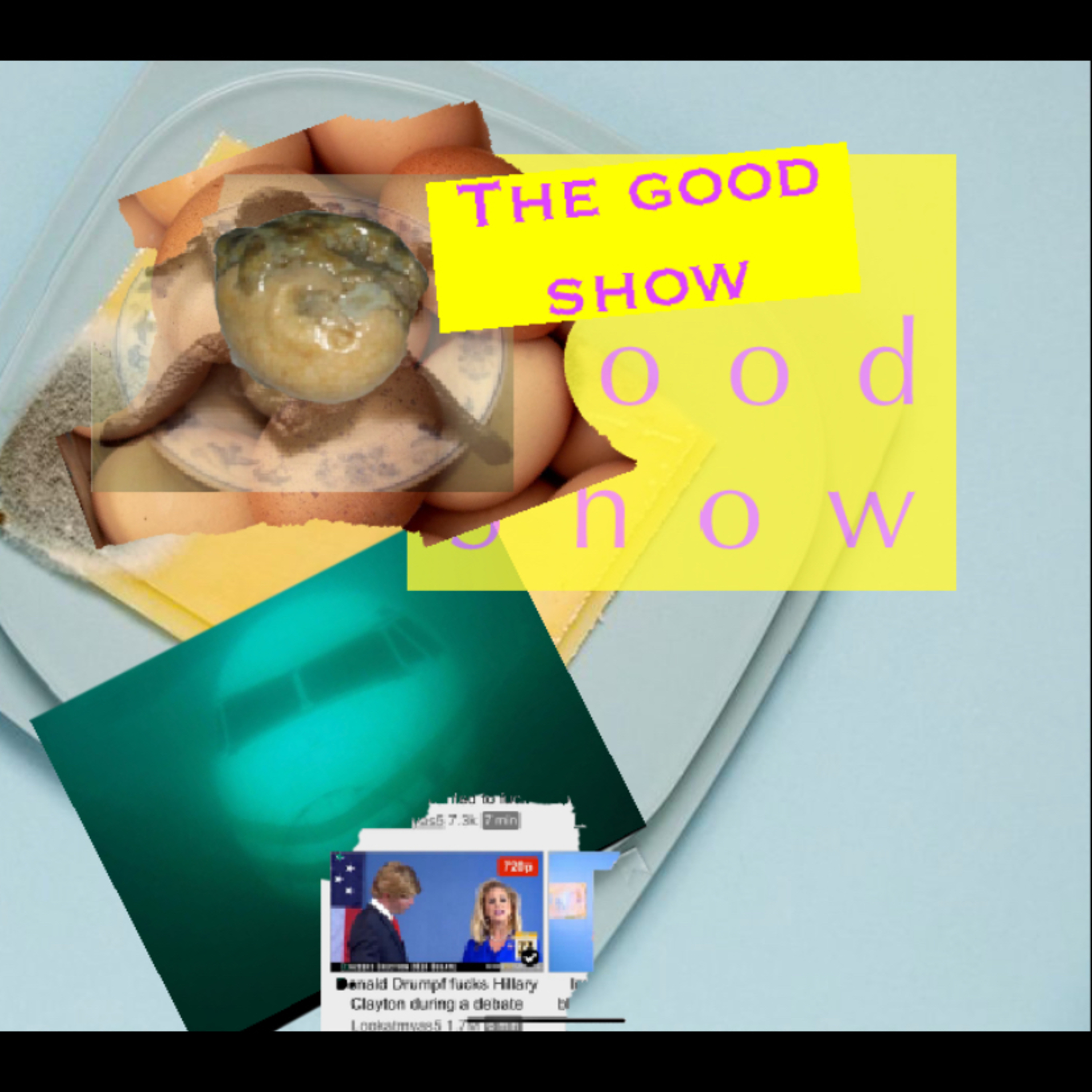The Good Show