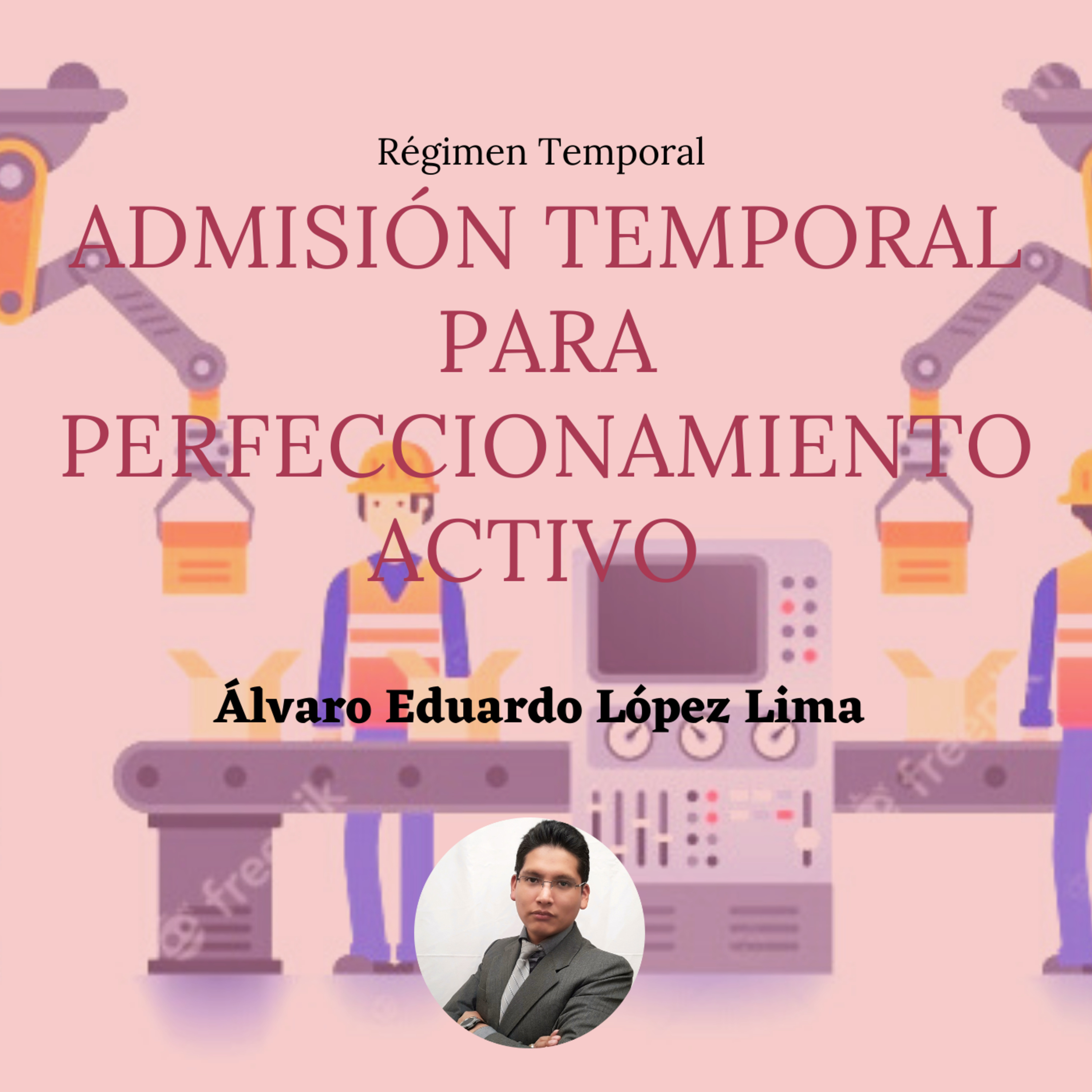 ÁLVARO EDUARDO LÓPEZ LIMA