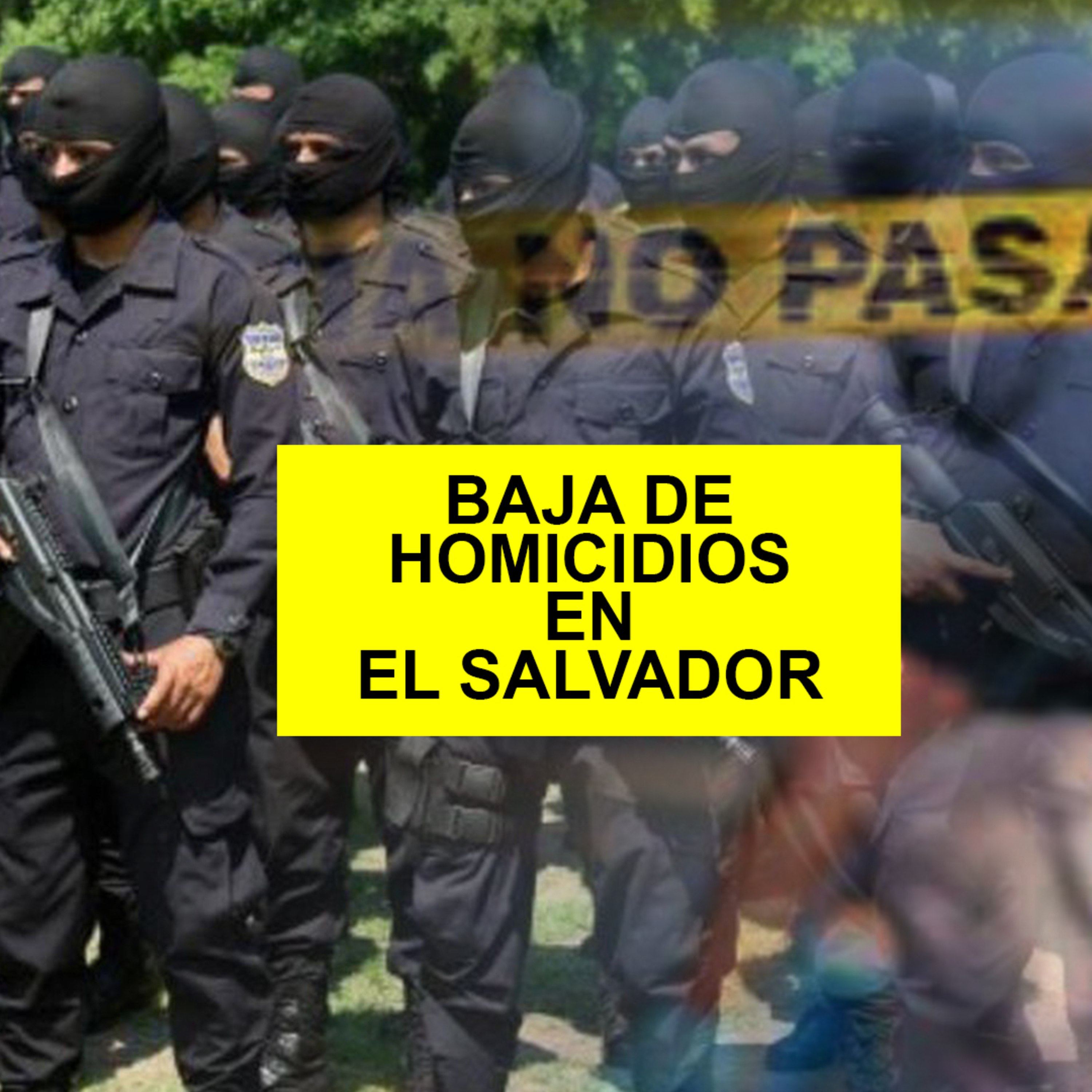 TR-Menos Asesinatos de Mara Salvatrucha y Barrio 18 en El Salvador. episode artwork