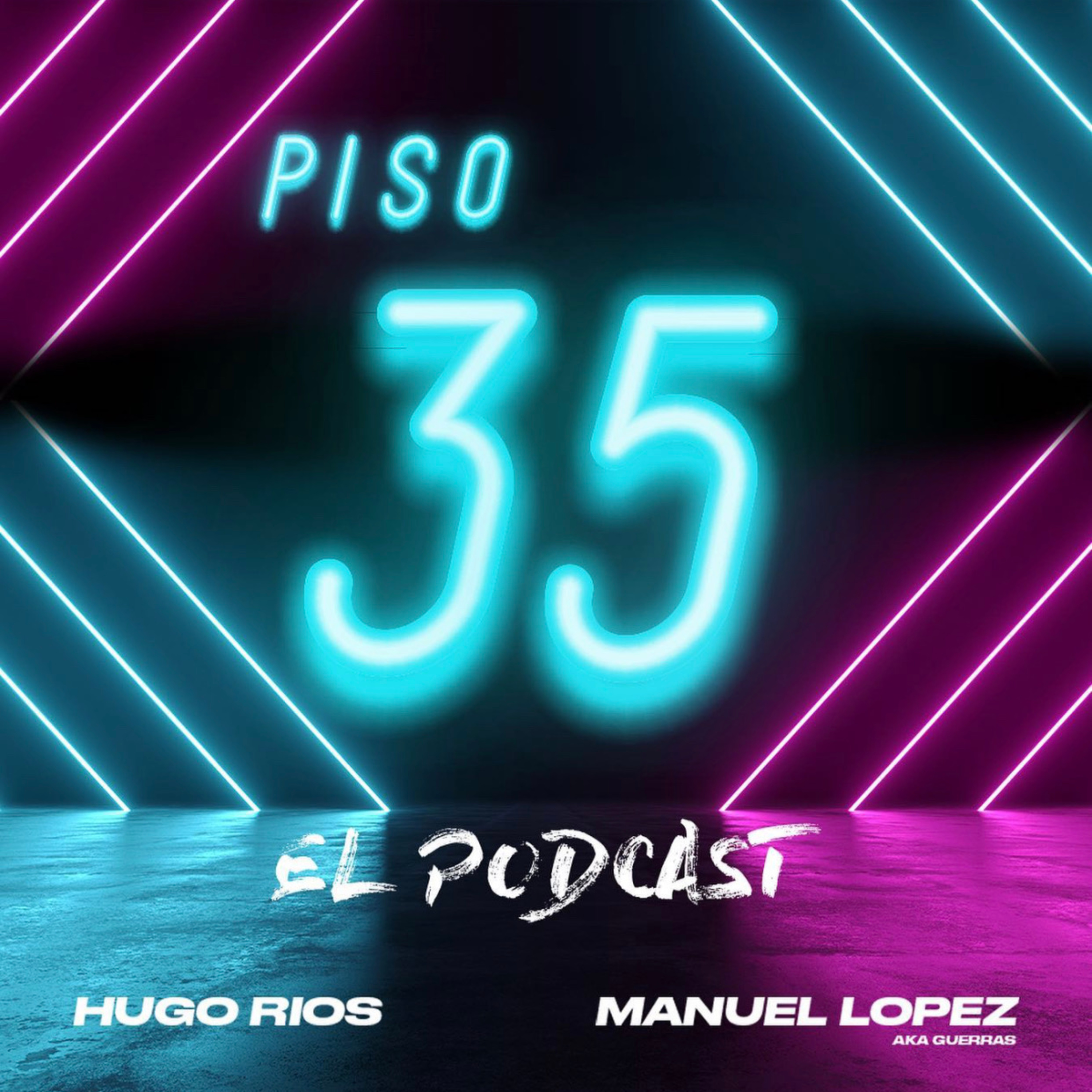 Piso 35 - El Podcast