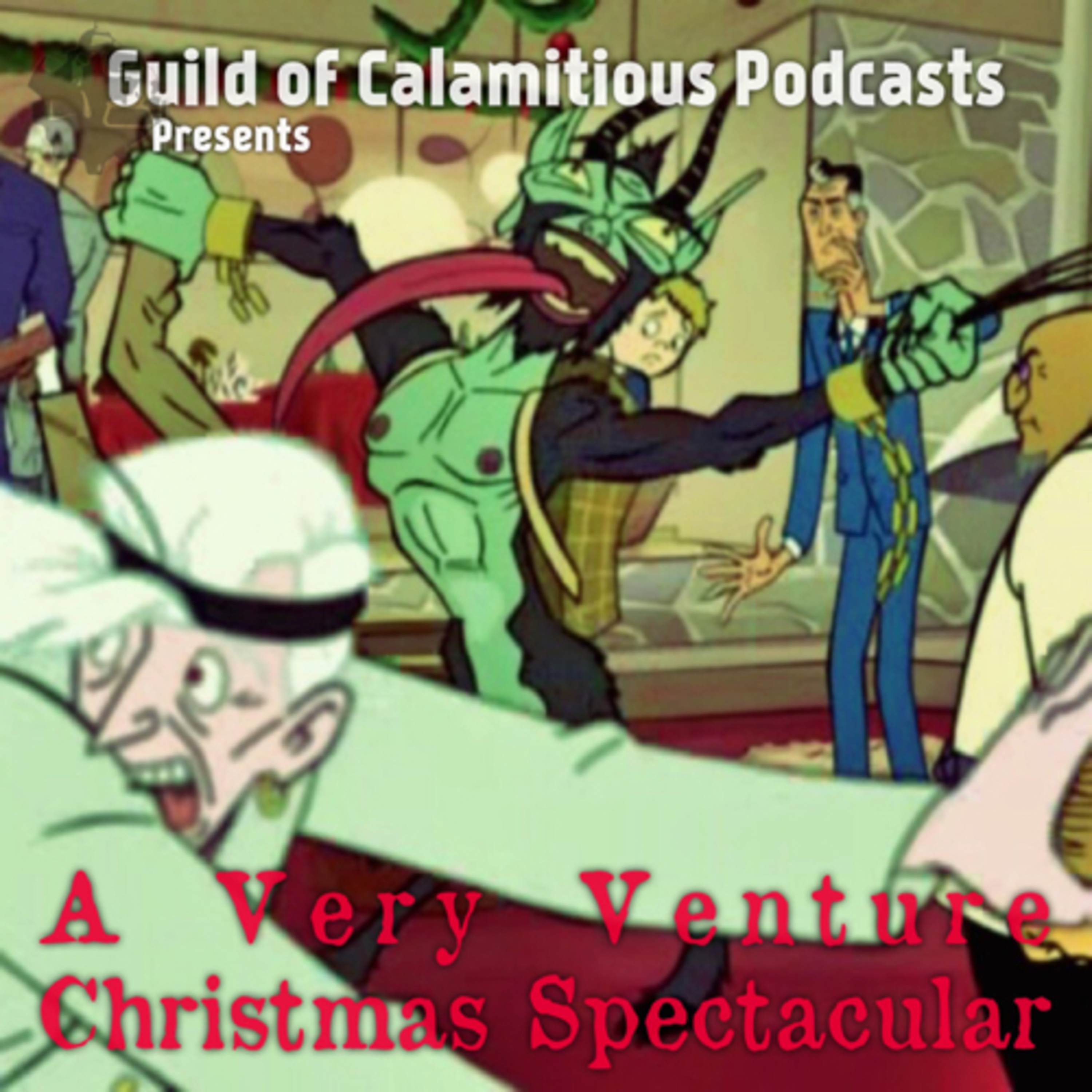 Guild of Calamitous Podcasts: An Unofficial Venture Bros. Podcast