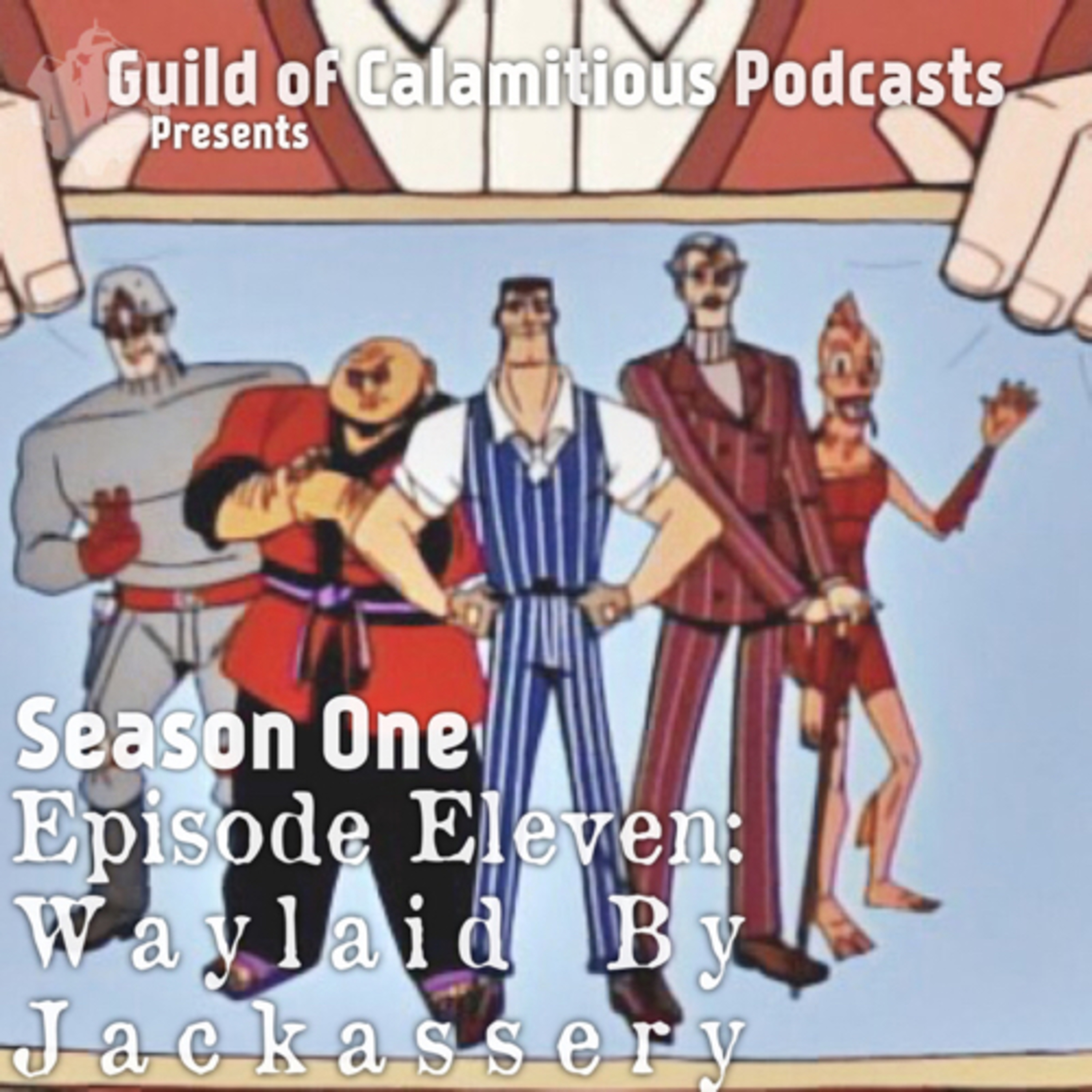 Guild of Calamitous Podcasts: An Unofficial Venture Bros. Podcast
