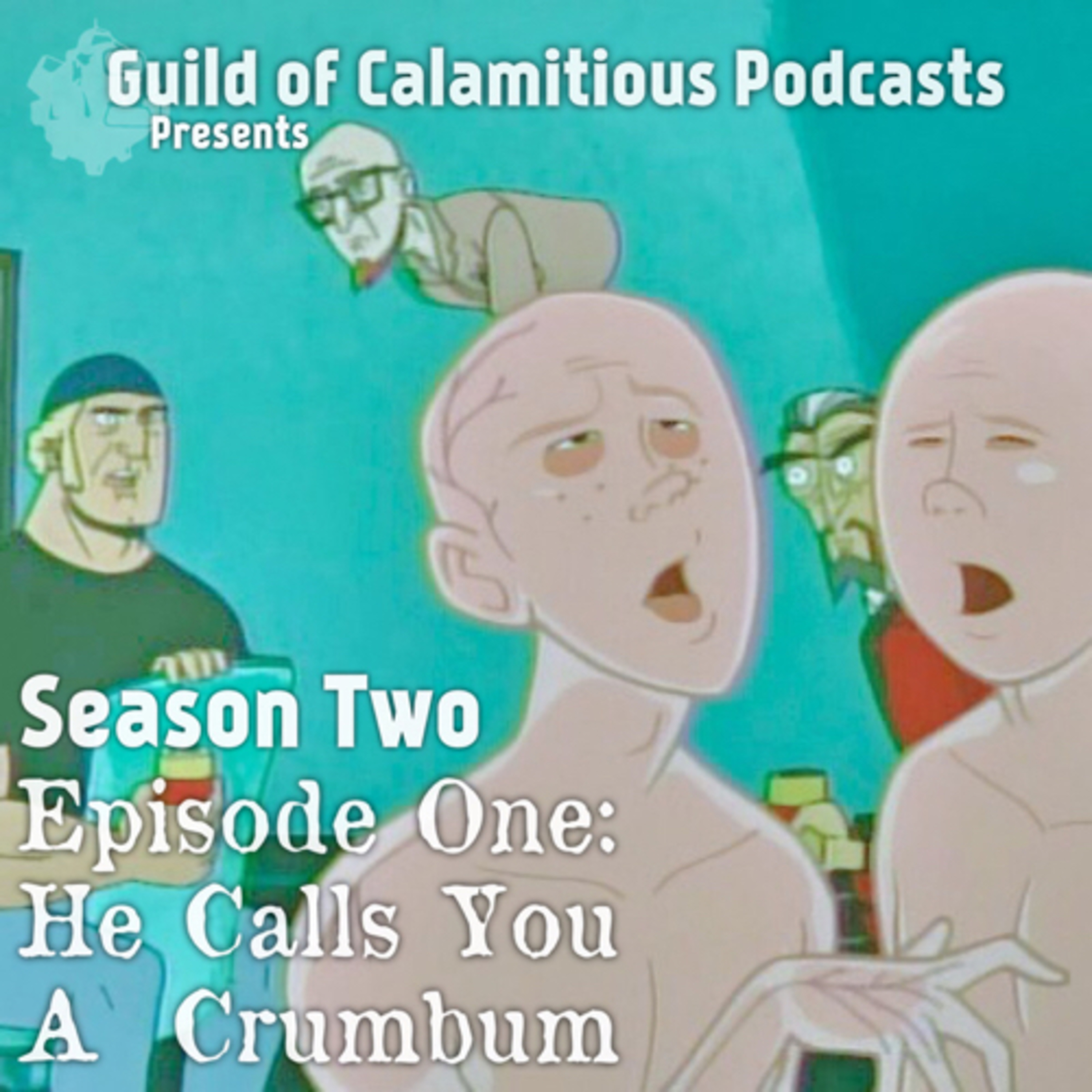 Guild of Calamitous Podcasts: An Unofficial Venture Bros. Podcast