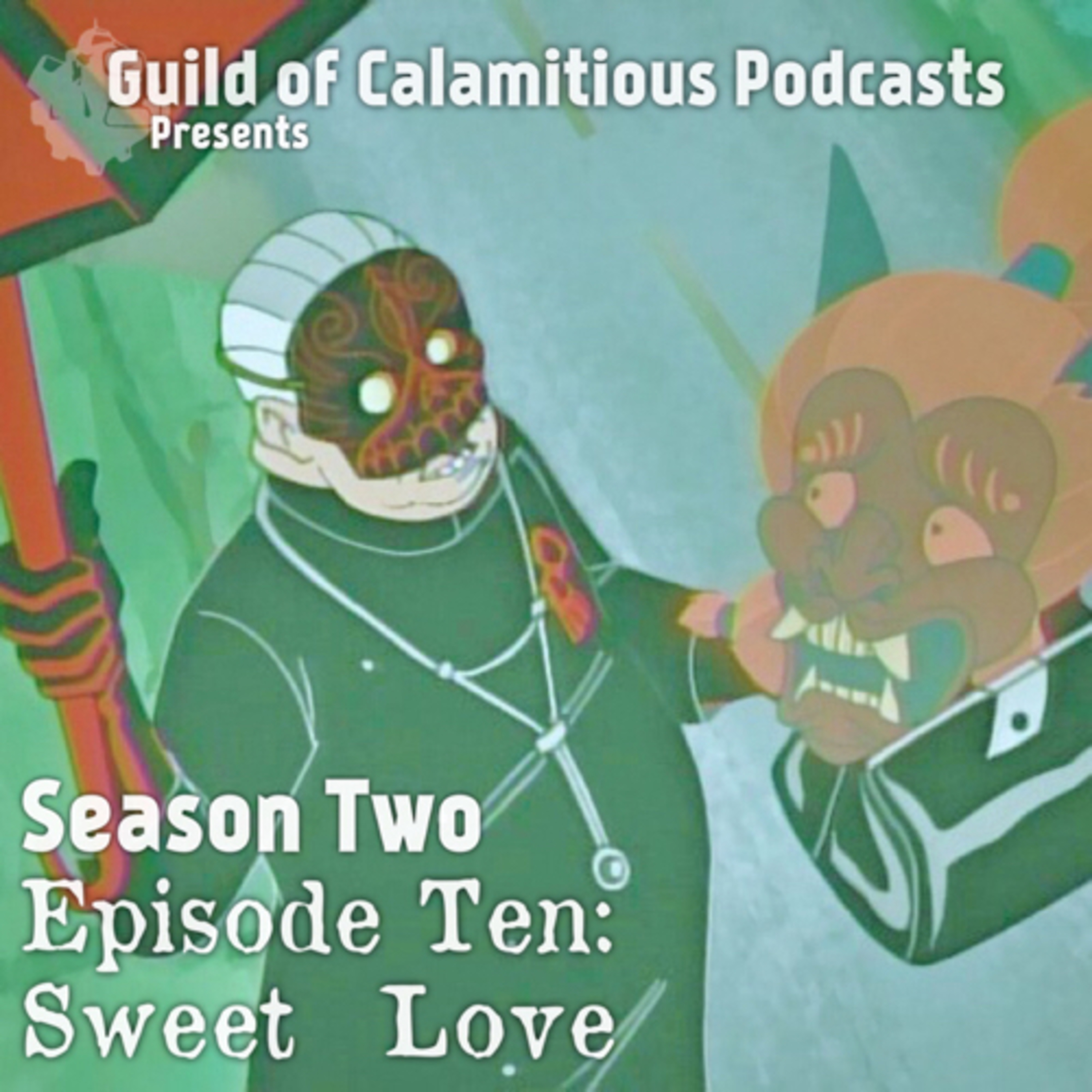 Guild of Calamitous Podcasts: An Unofficial Venture Bros. Podcast